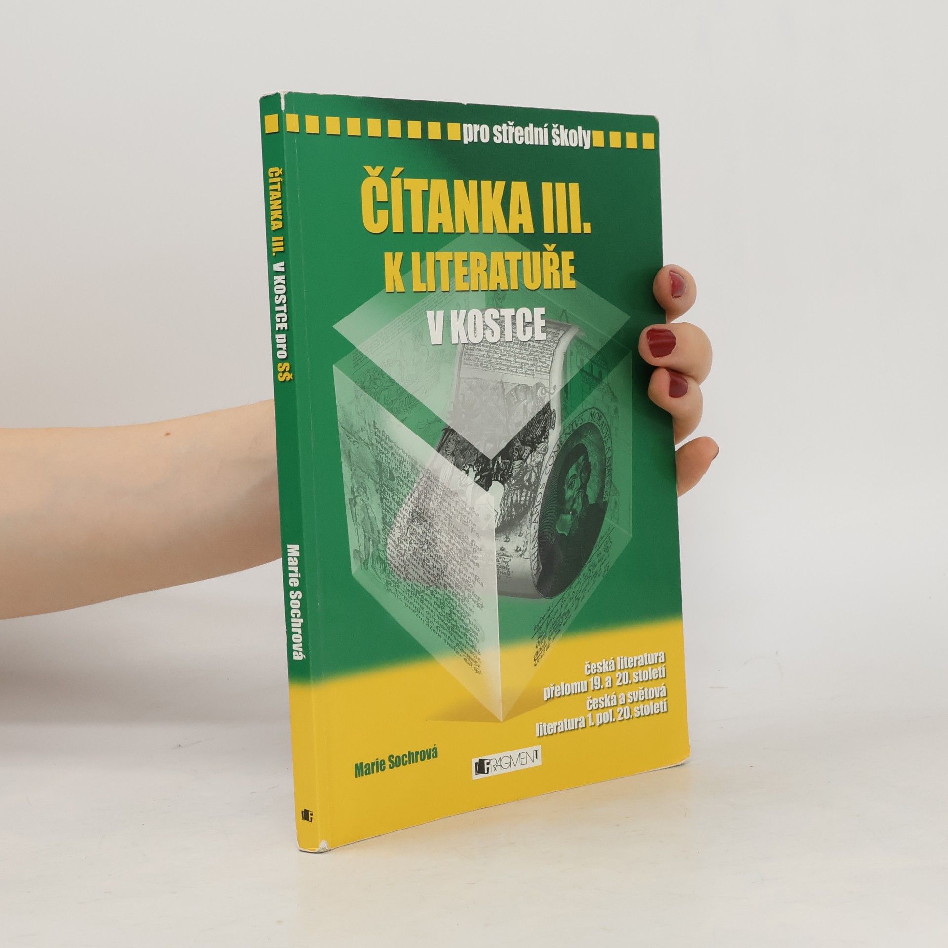 Marie Sochrová Čítanka III. k Literatuře v kostce