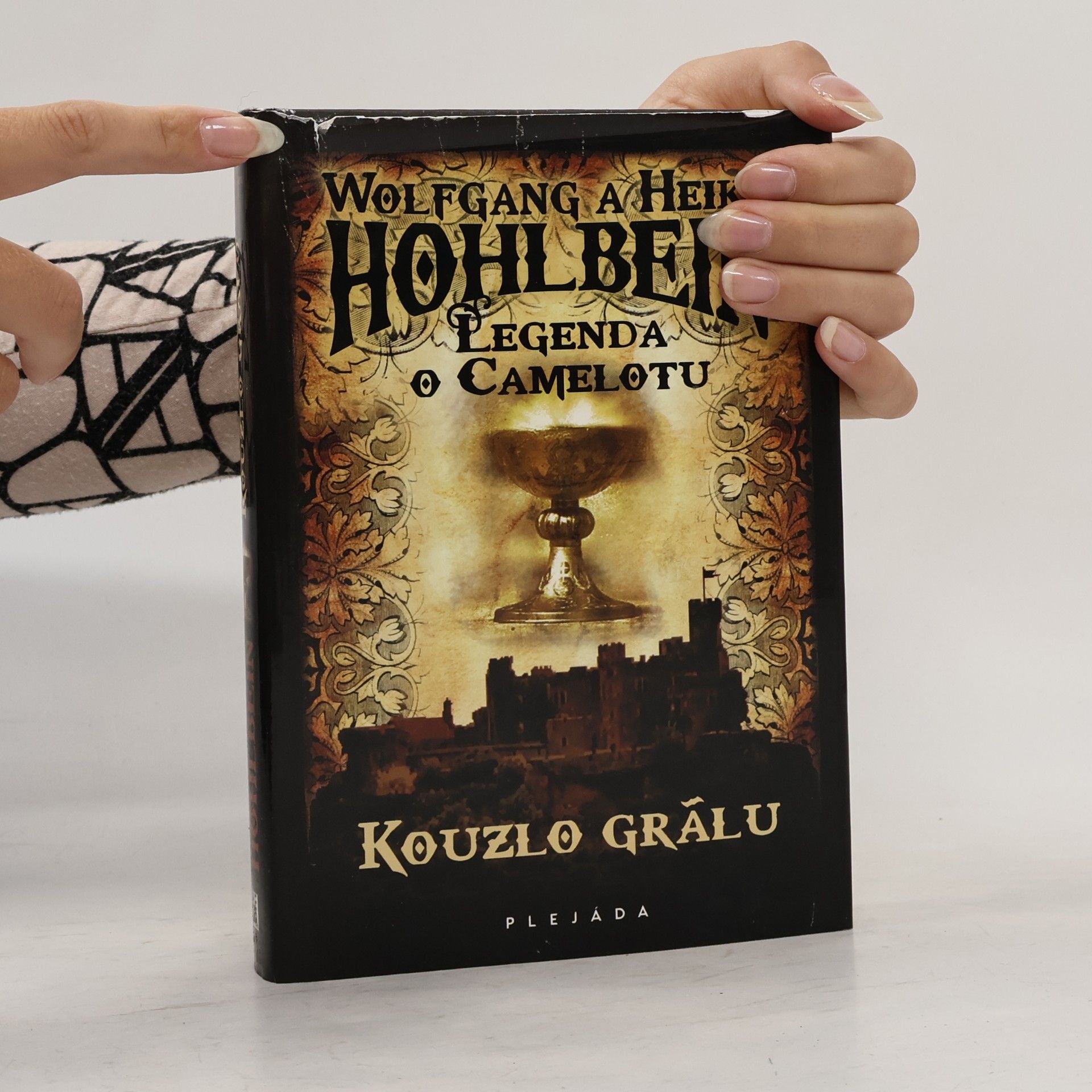 Wolfgang Hohlbein Kouzlo grálu. Legenda o Camelotu