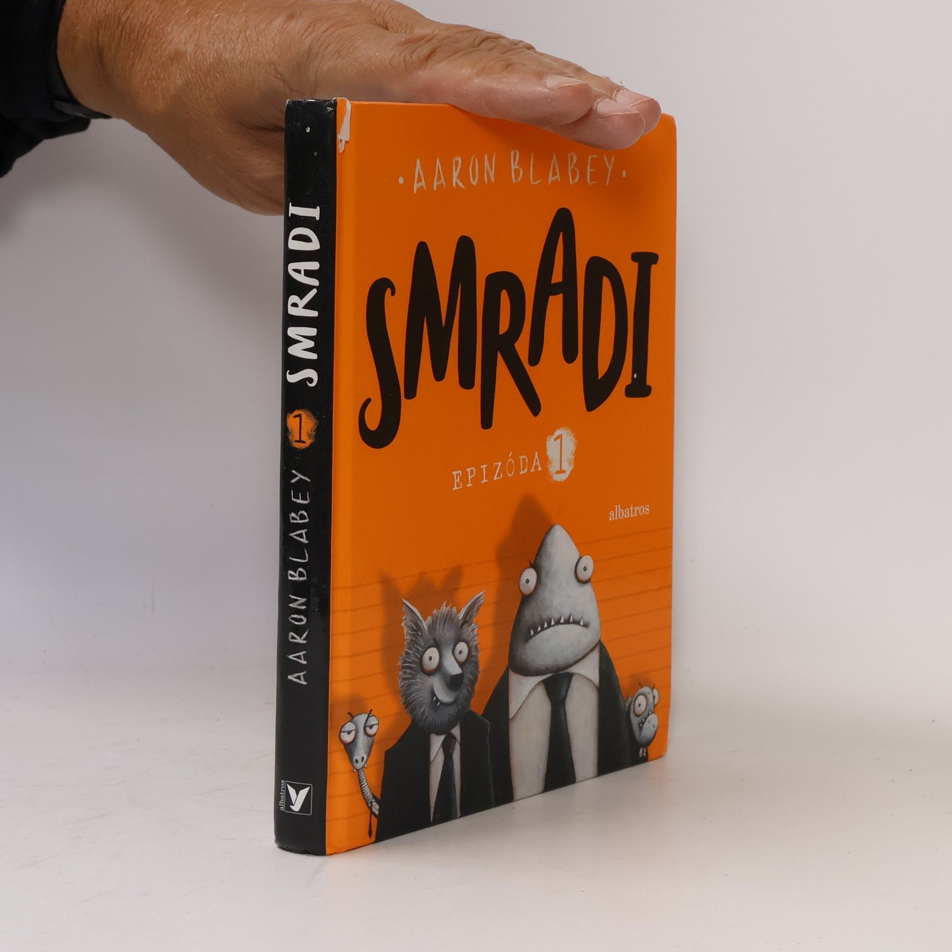 Aaron Blabey Smradi. Epizoda 1.