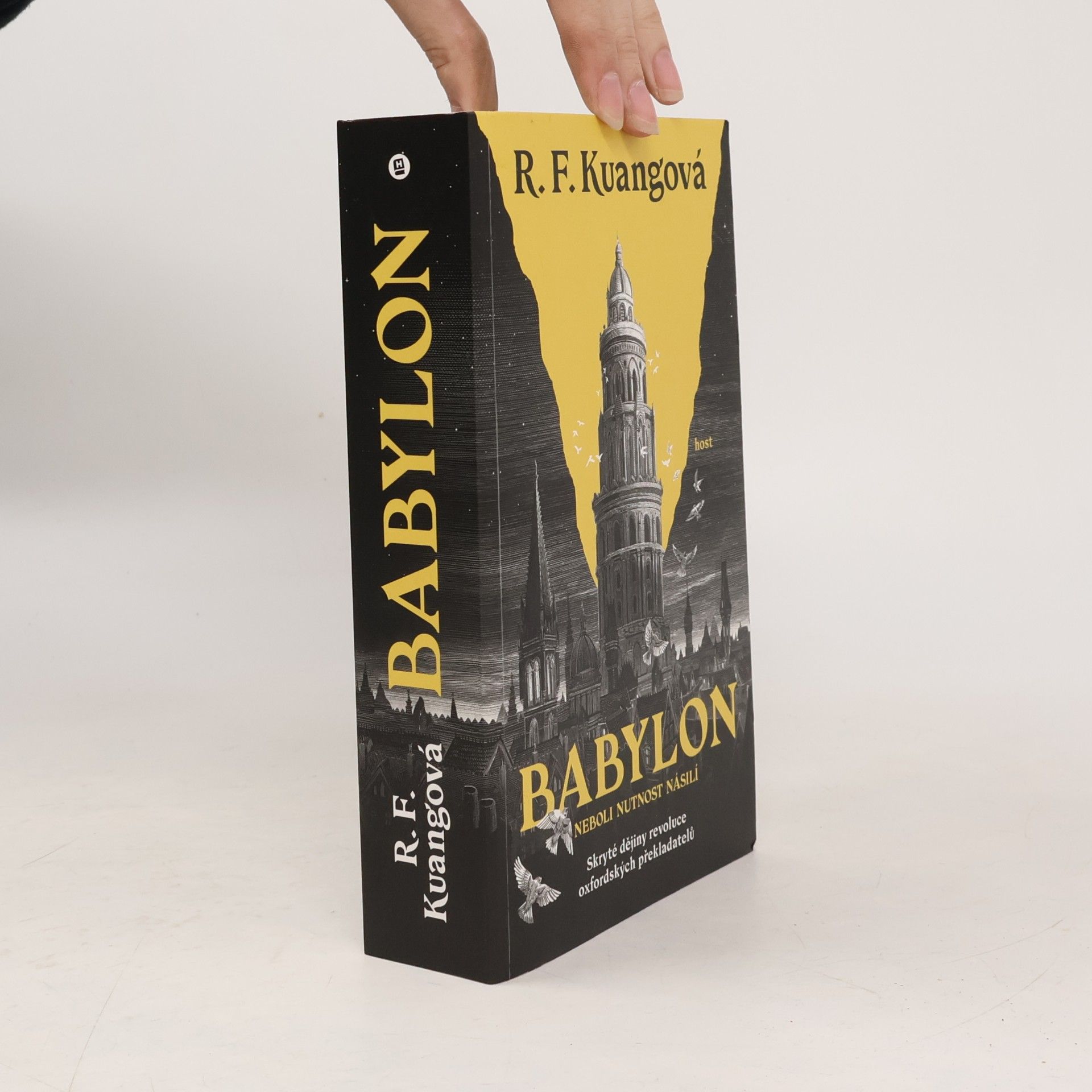 Rebecca Kuang Babylon, neboli, Nutnost násilí