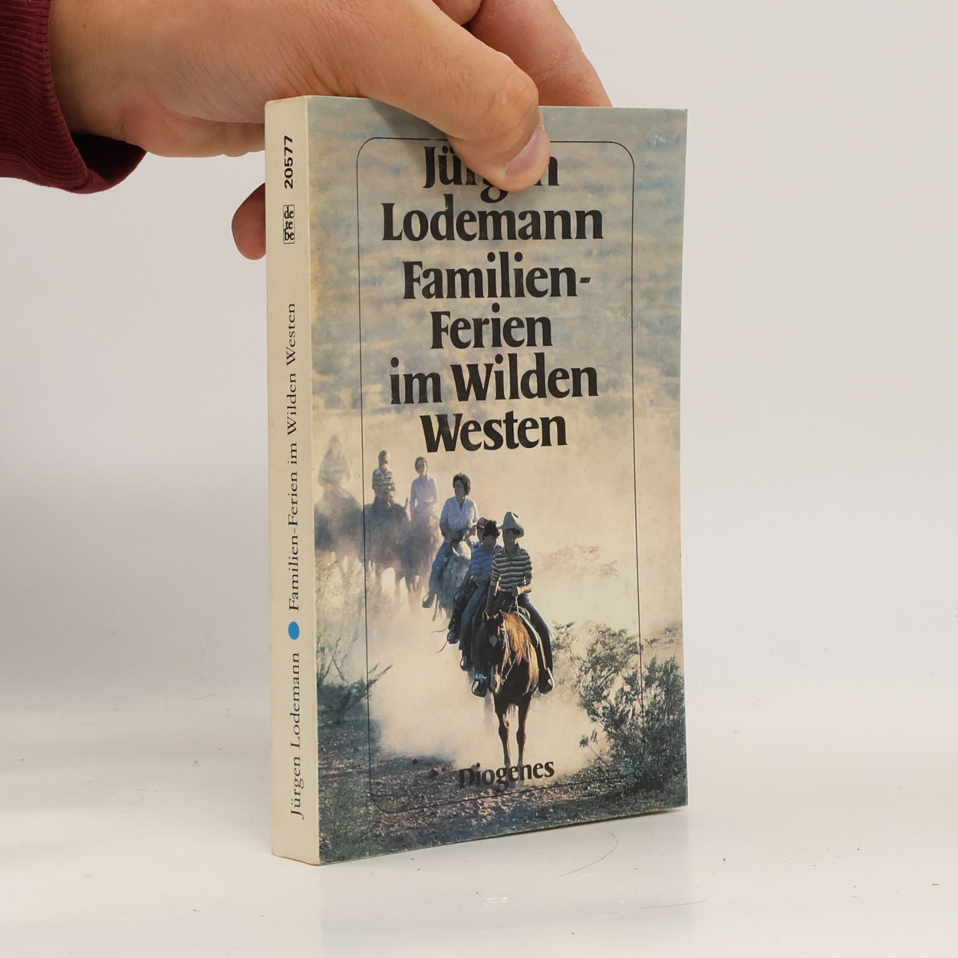 Jürgen Lodemann  Familien-Ferien im Wilden Westen