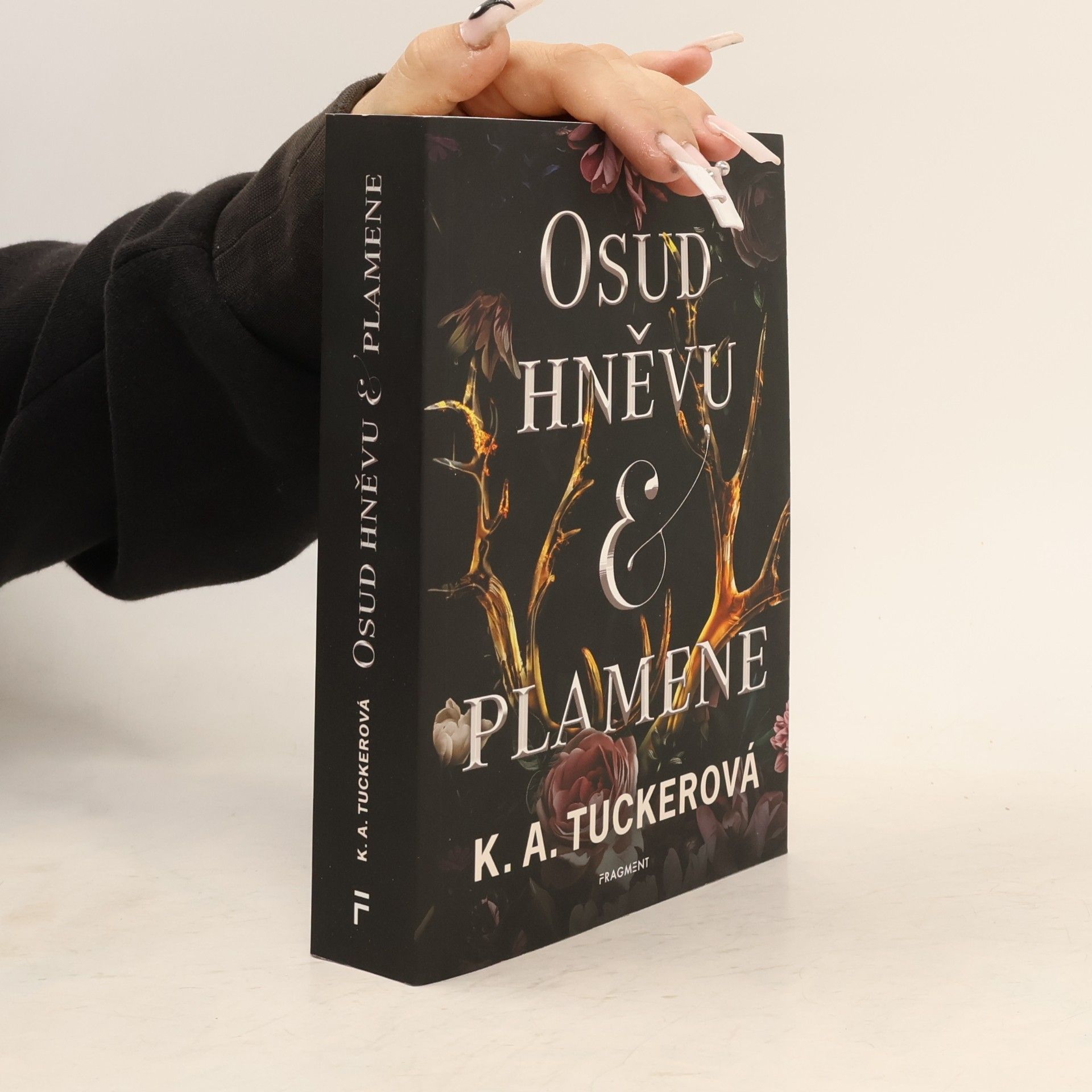 Kathleen A. Tucker Osud hněvu & plamene