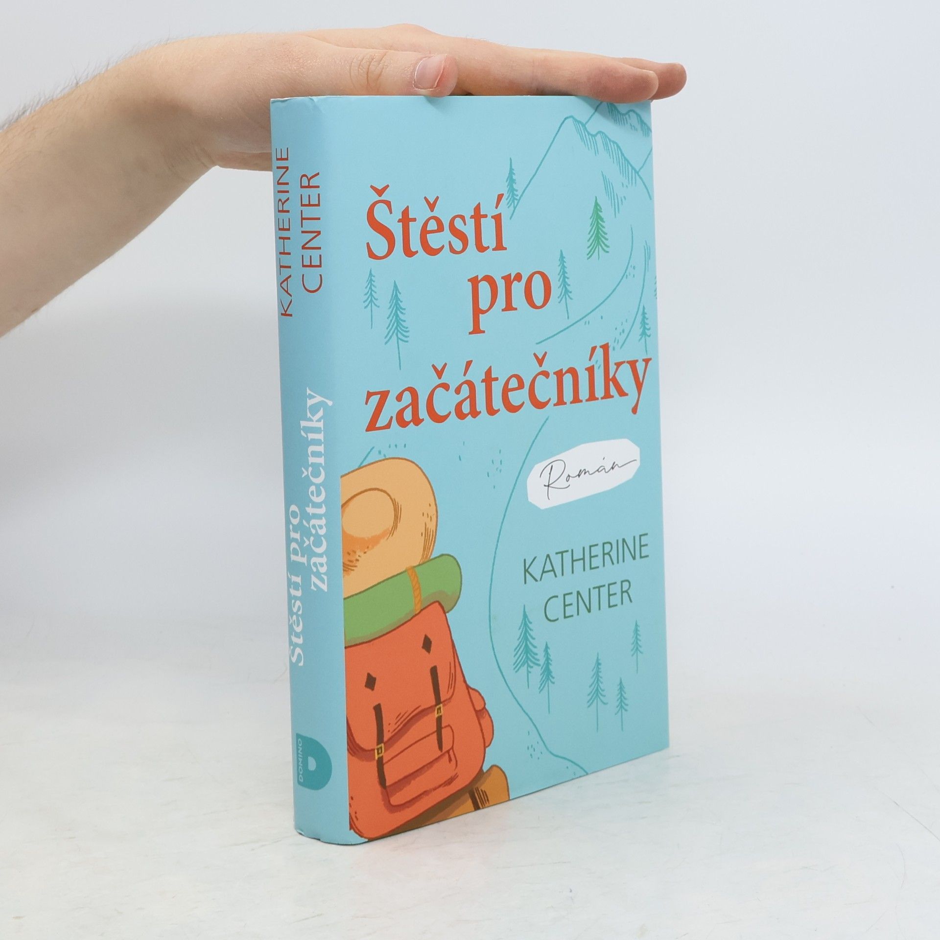 Katherine Center Štěstí pro začátečníky