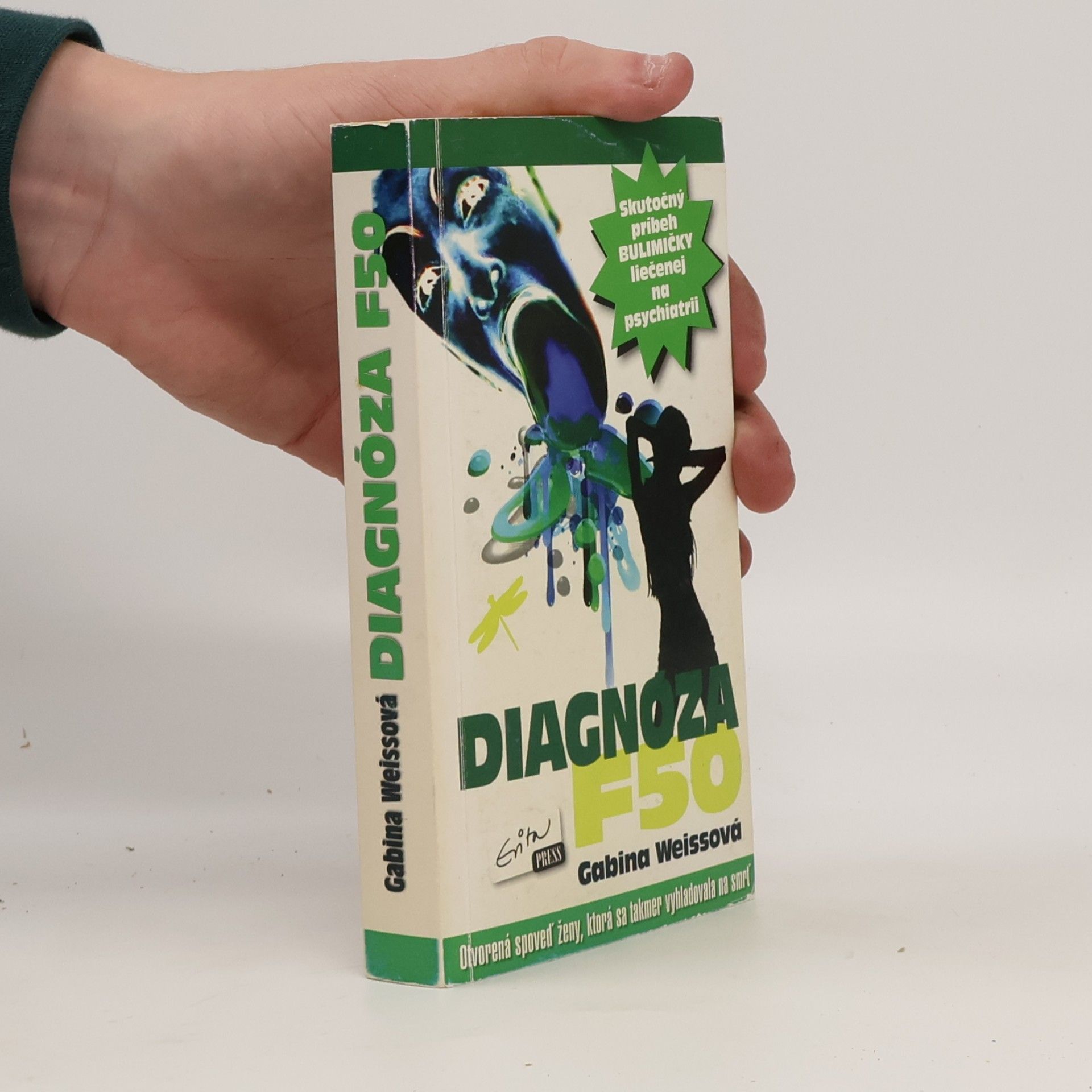 Gabina Weissová Diagnóza F50