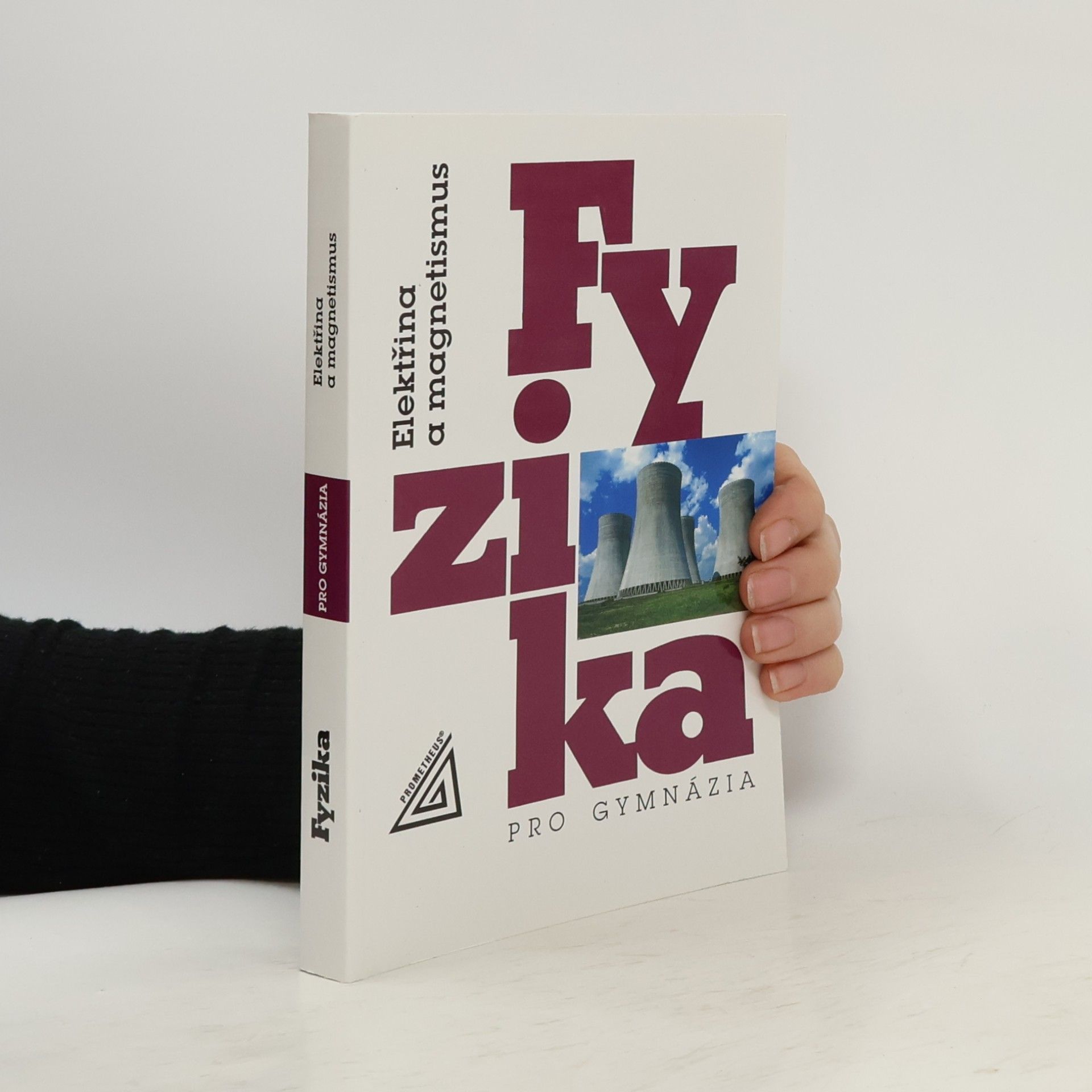 Oldřich Lepil Fyzika pro gymnázia. Elektřina a magnetismus