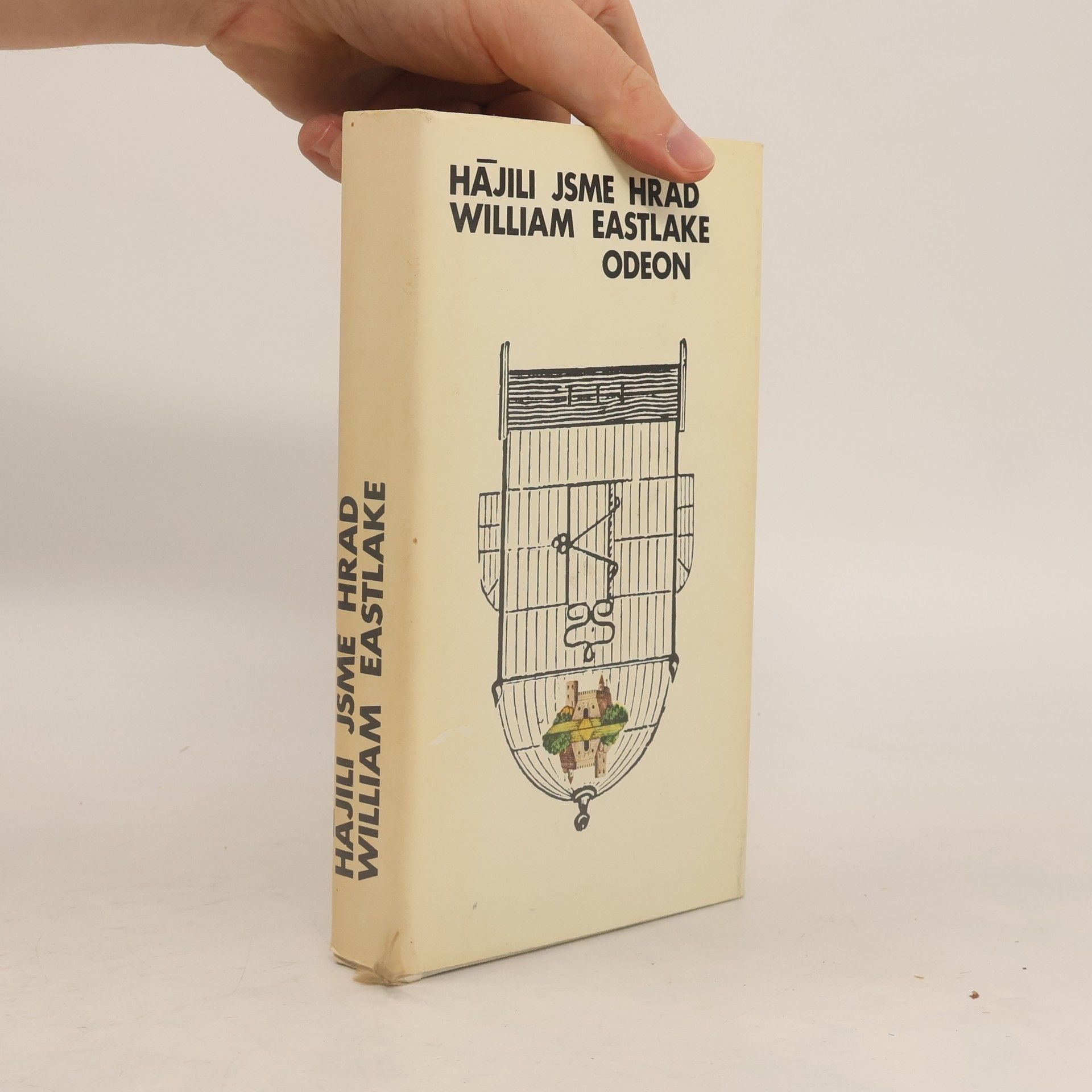William Eastlake Hájili jsme hrad