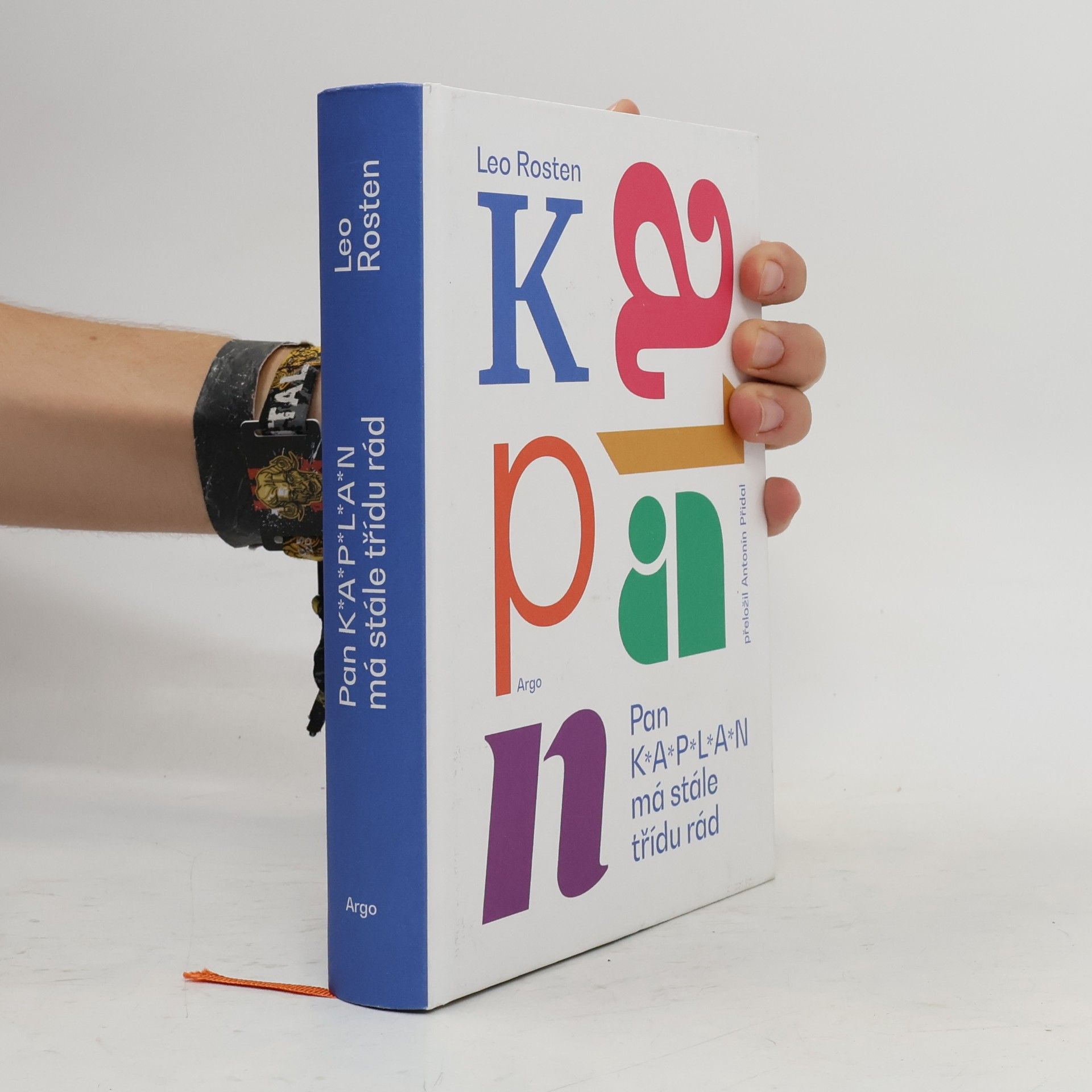 Leo Rosten Pan Kaplan má stále třídu rád