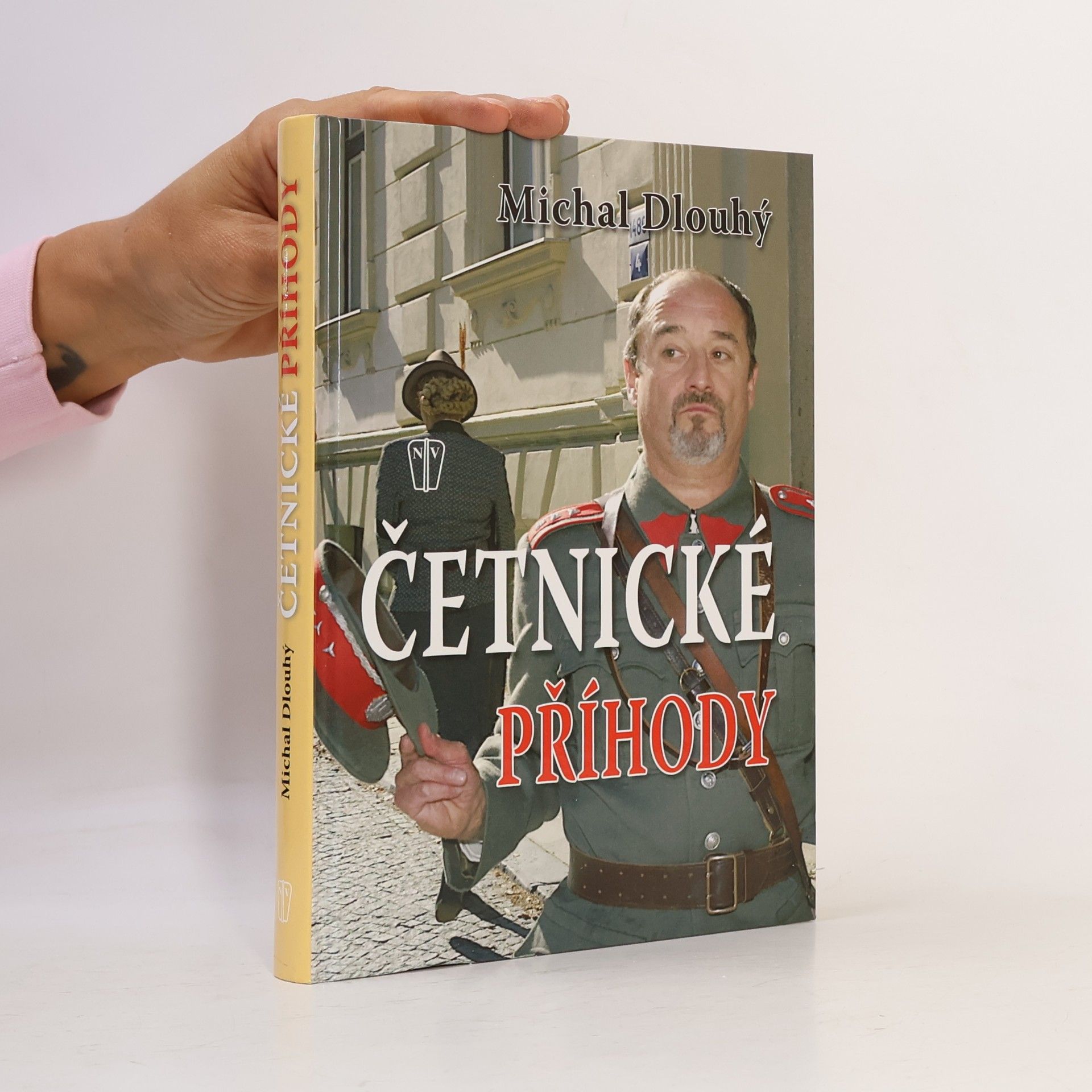 Michal Dlouhý Četnické příhody