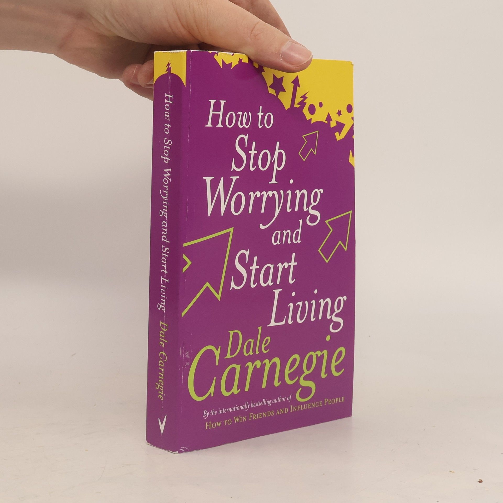 Dale Carnegie How to Stop Worrying and Start Living