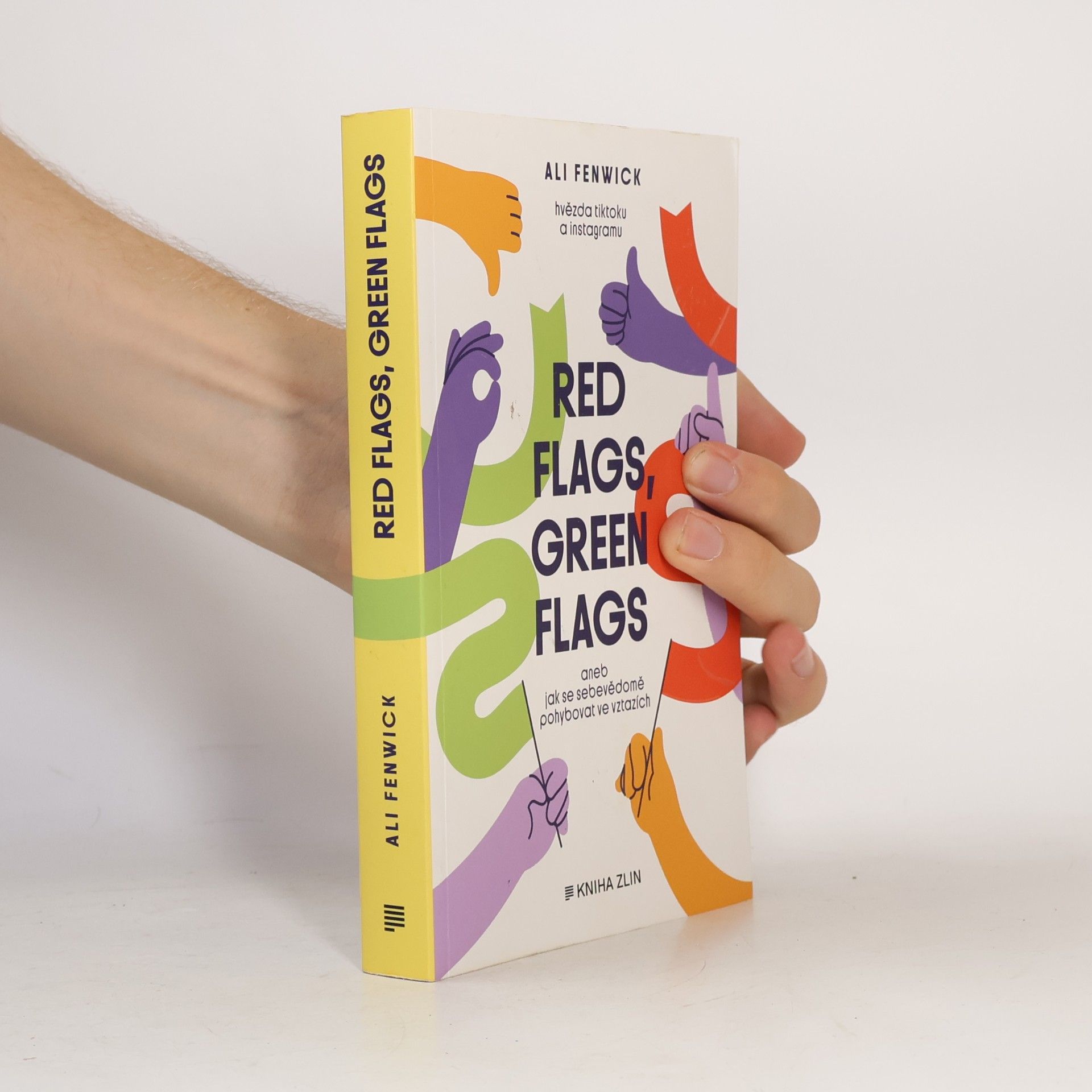 Ali Fenwick Red Flags, Green Flags aneb jak se sebevědomě pohybovat ve vztazích