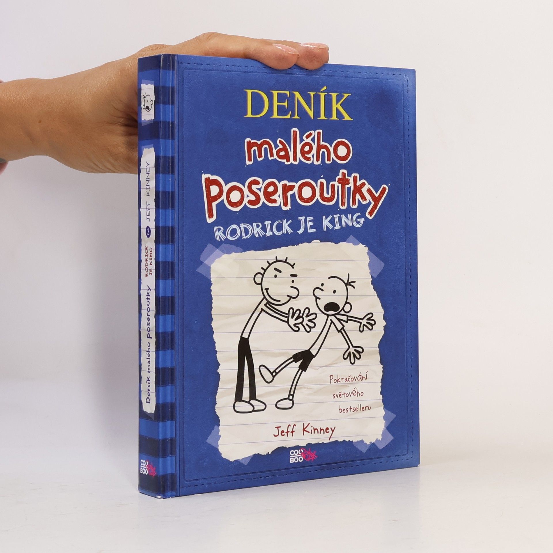 Jeff Kinney Deník malého poseroutky 2. Rodrick je king
