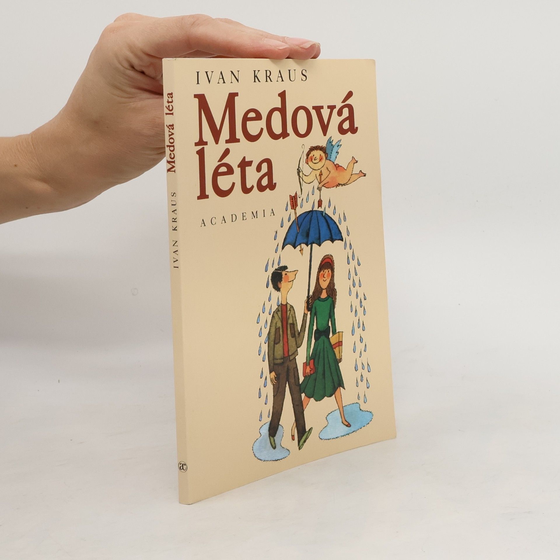Ivan Kraus Medová léta