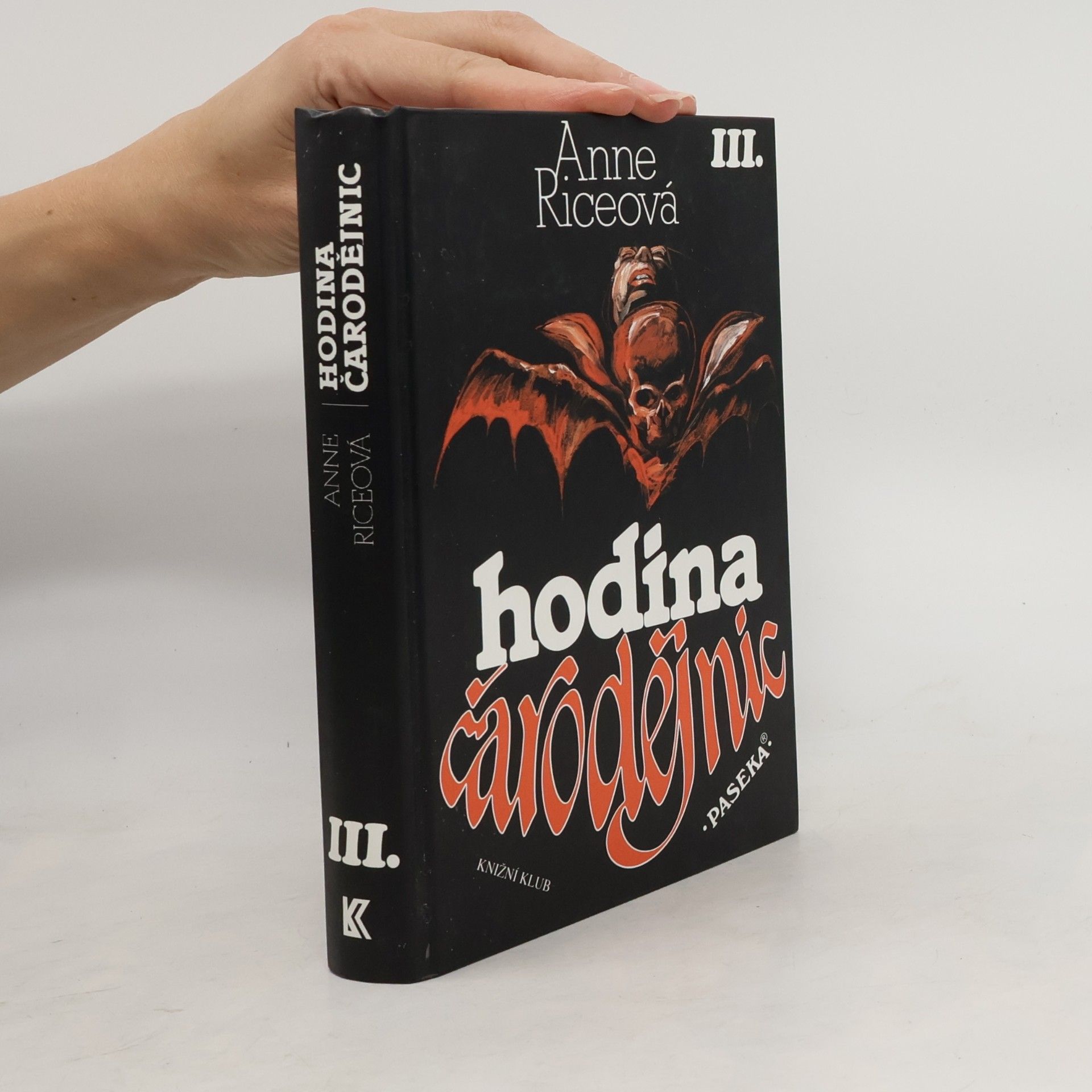 Anne Rice Hodina čarodějnic. III.