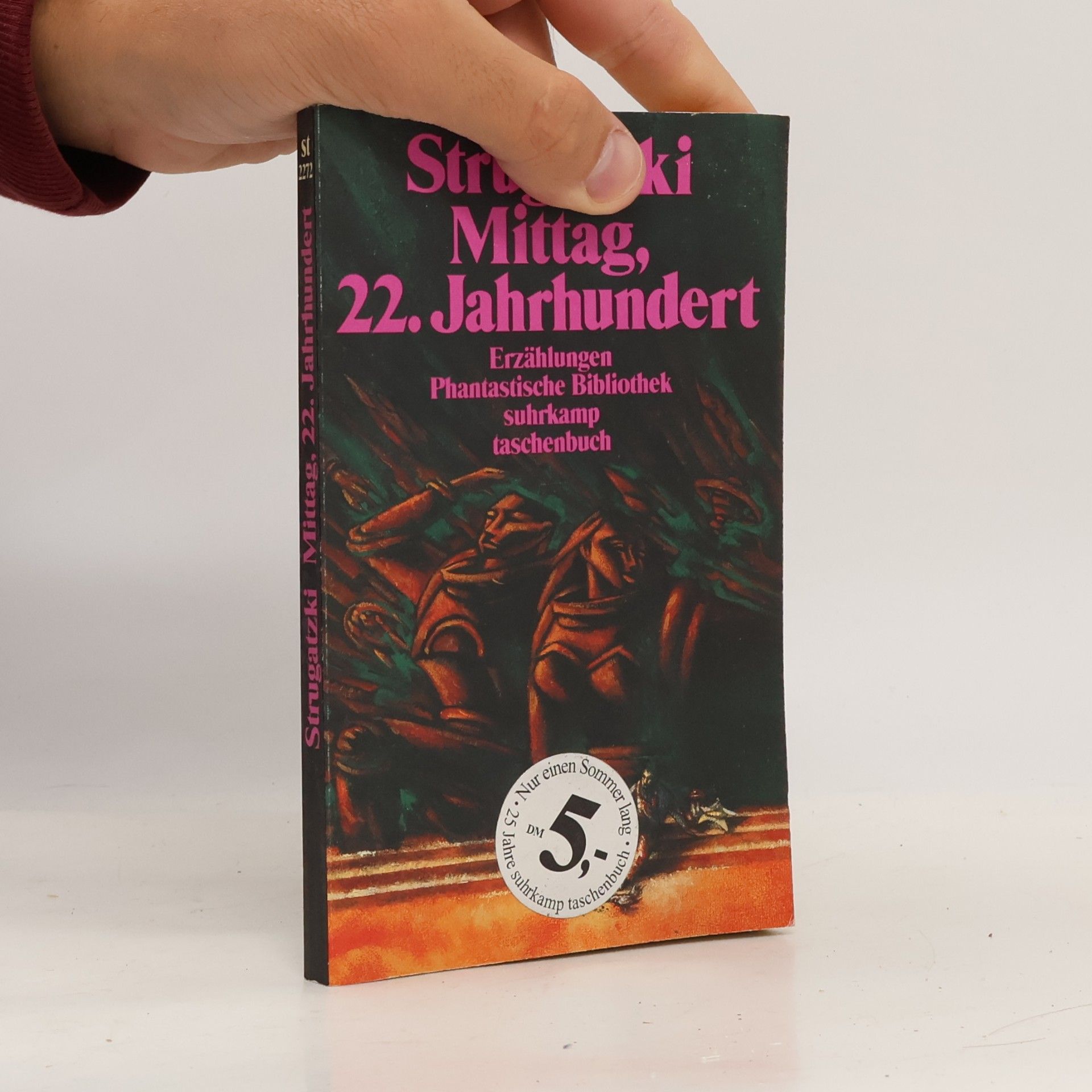 Phantastische Bibliothek - 305: Mittag, 22. Jahrhundert