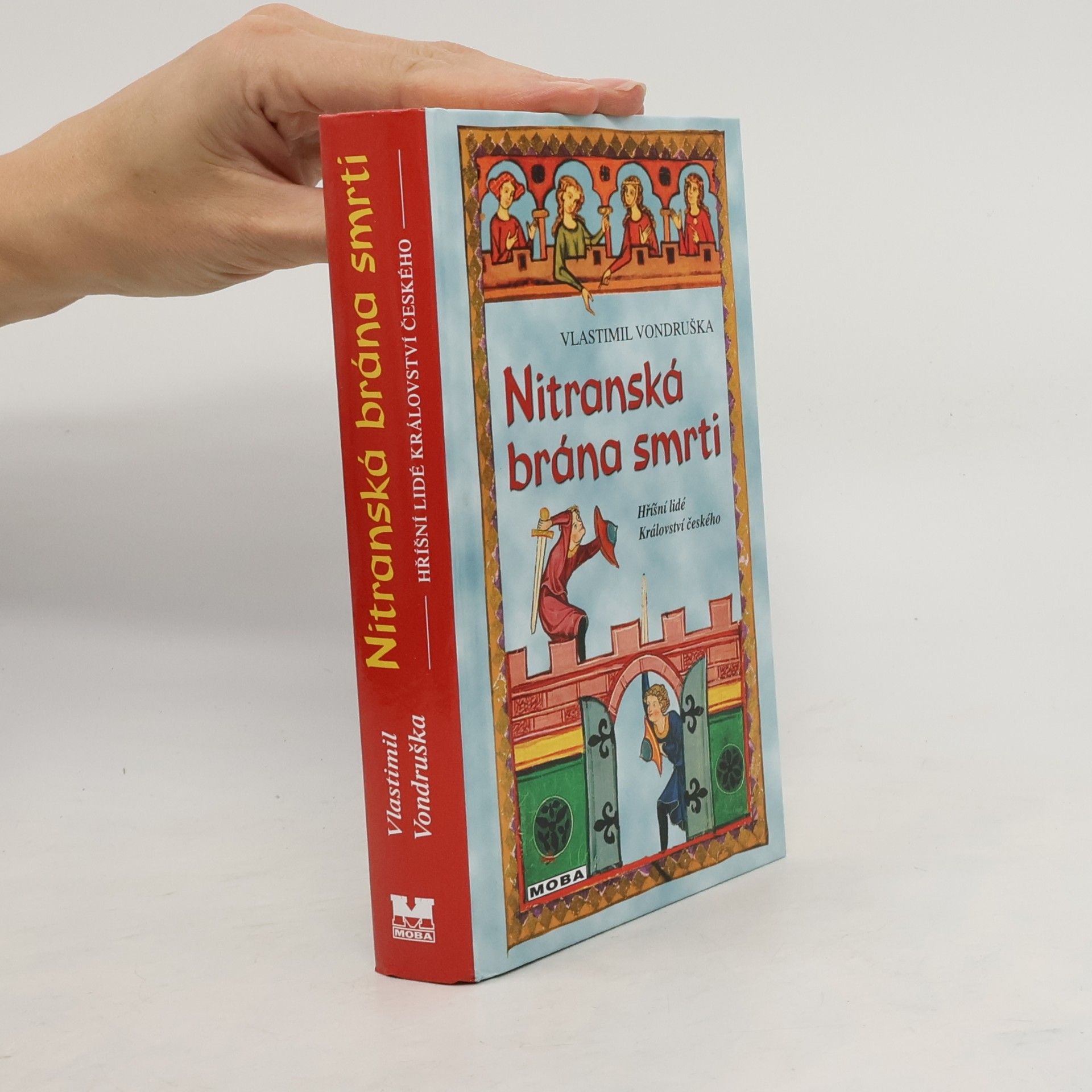 Vlastimil Vondruška Nitranská brána smrti