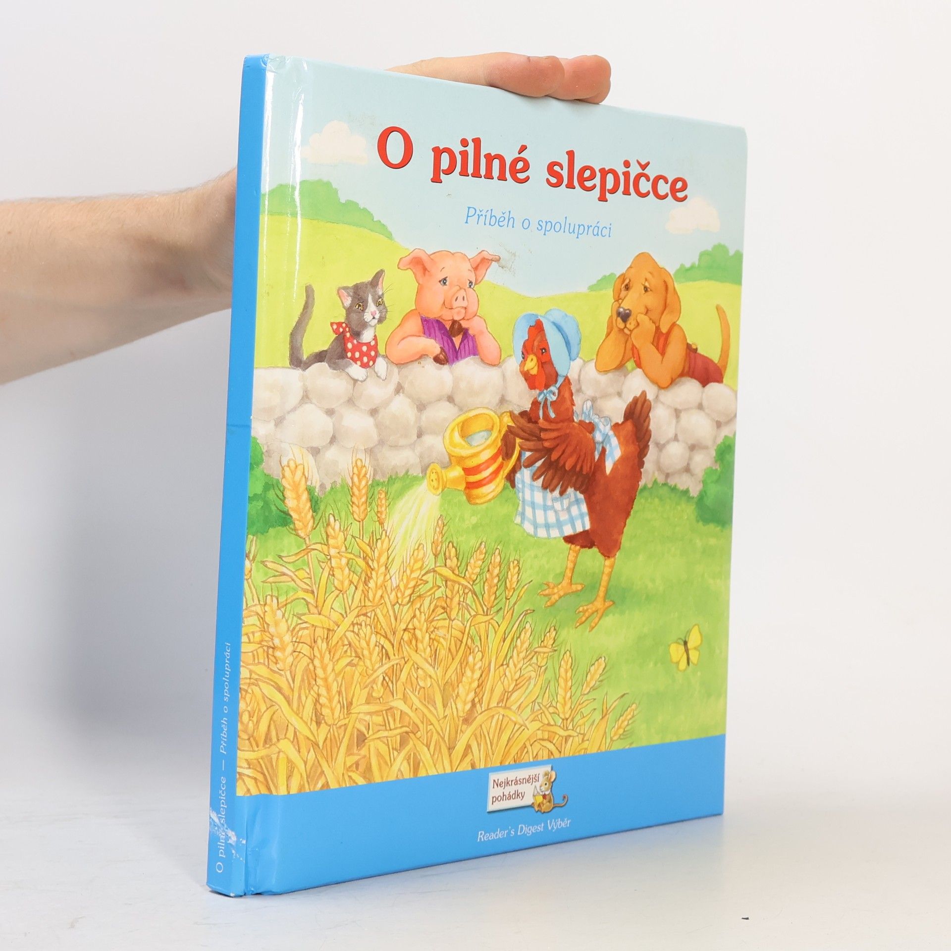 O pilné slepičce: Příběh o spolupráci