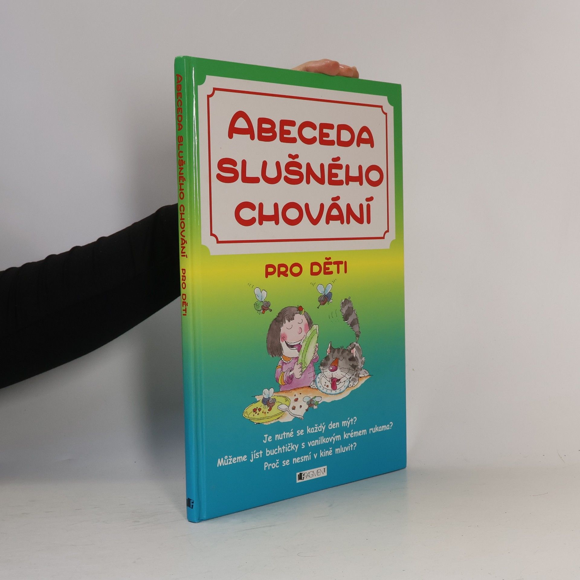 Teresa Zalewska Abeceda slušného chování pro děti