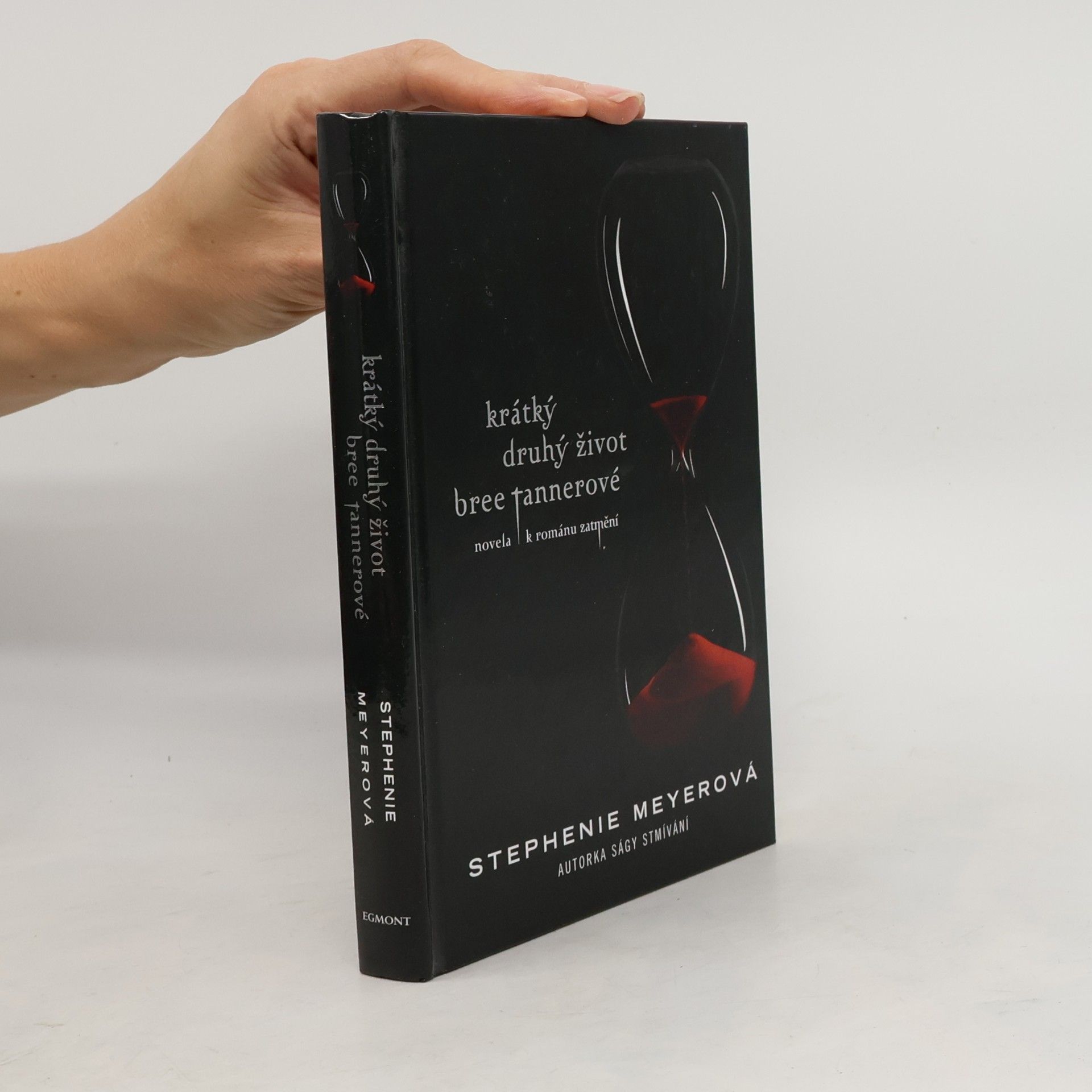 Stephenie Meyer Krátký druhý život Bree Tannerové. Novela k románu Zatmění