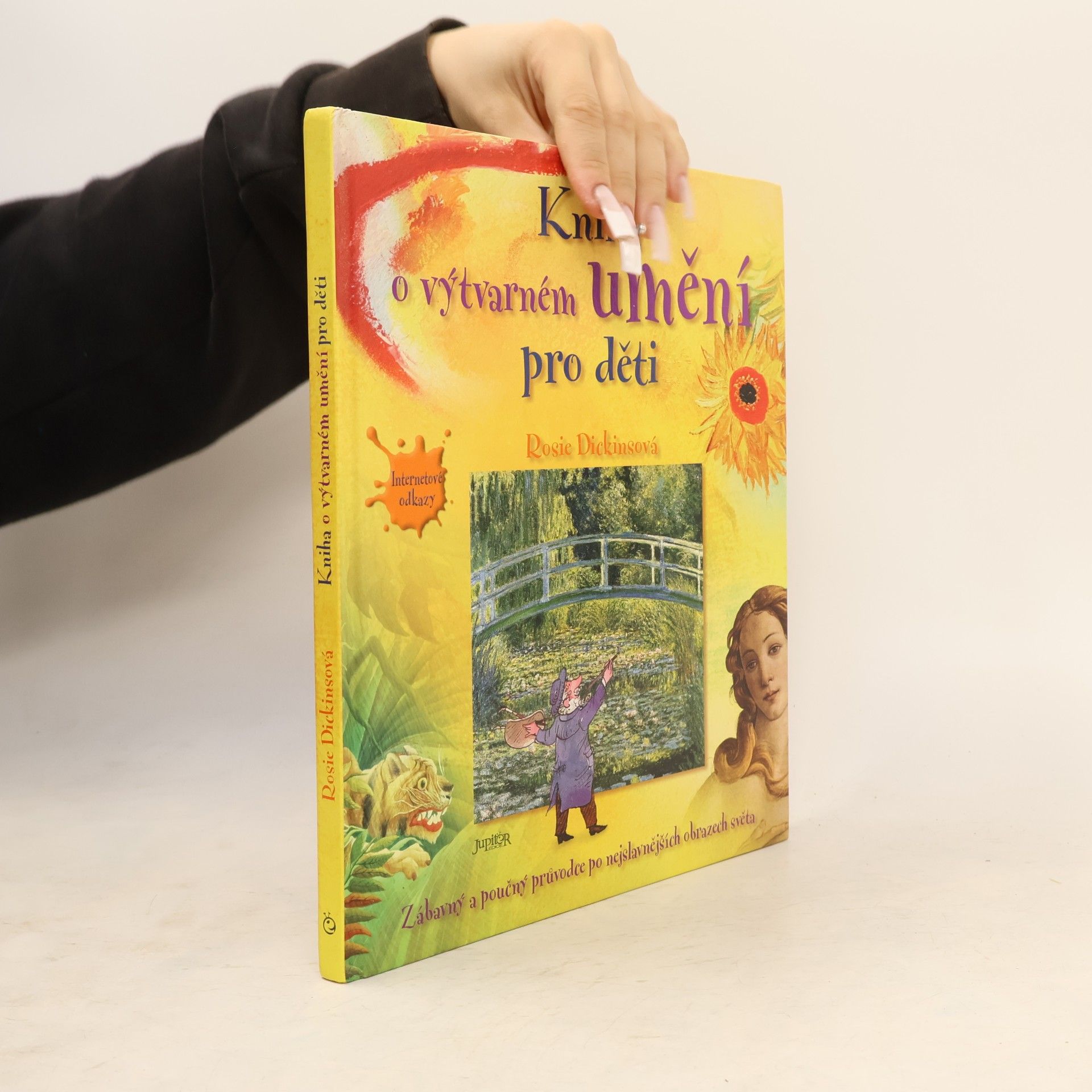 Rosie Dickins Kniha o výtvarném umění pro děti