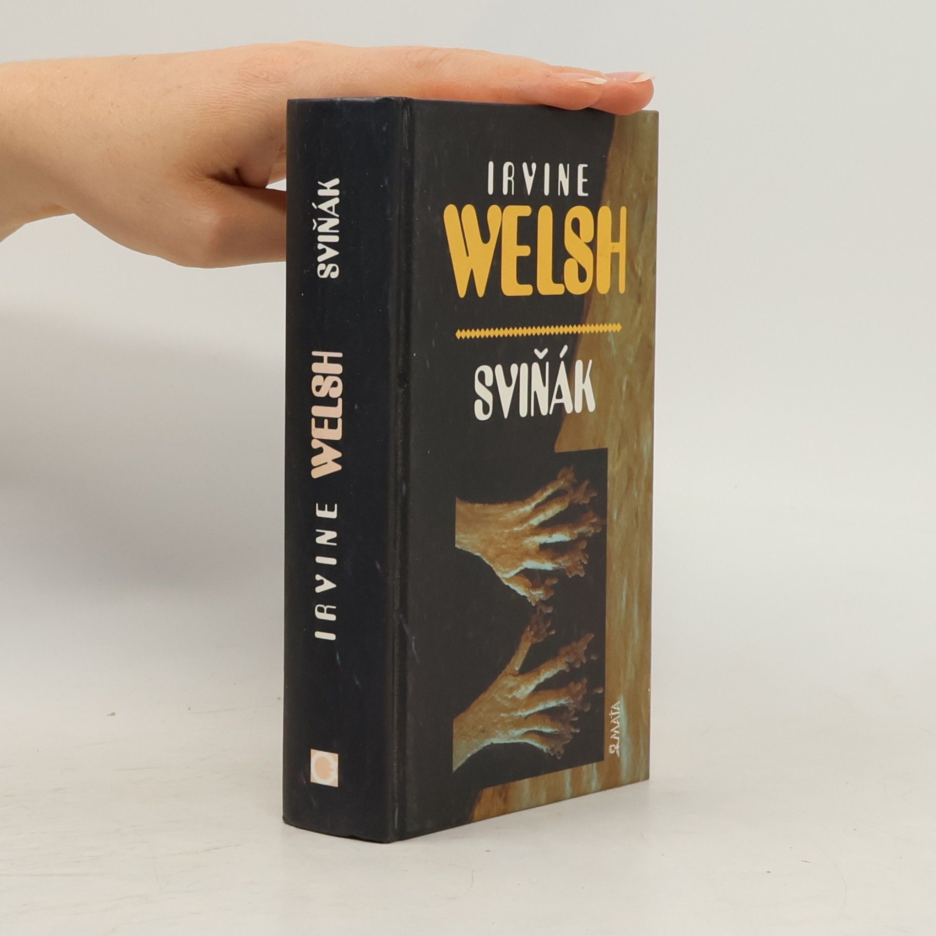 Irvine Welsh Sviňák