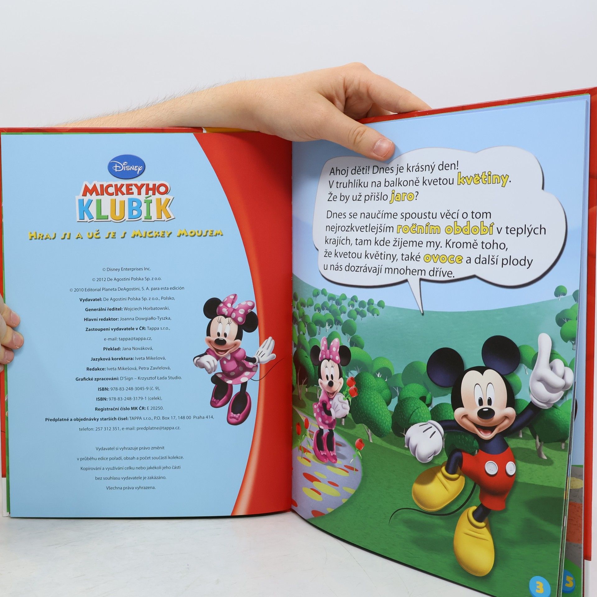 kolektiv Mickeyho Klubík. Hraj si a uč se s Mickey Mousem 9. Jaro!