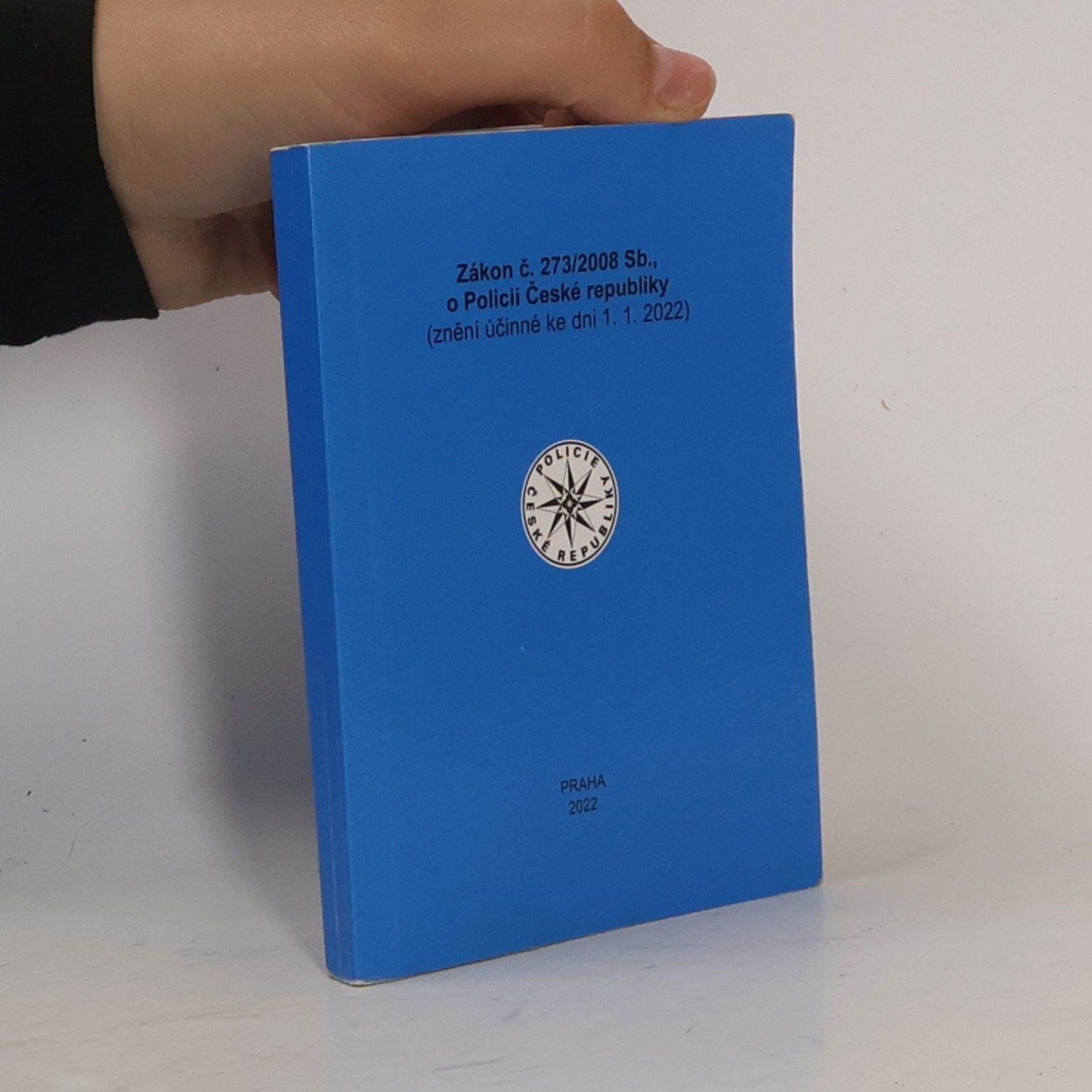 Collectif d'auteurs Zákon č. 273/2008 Sb., o Policii České republiky