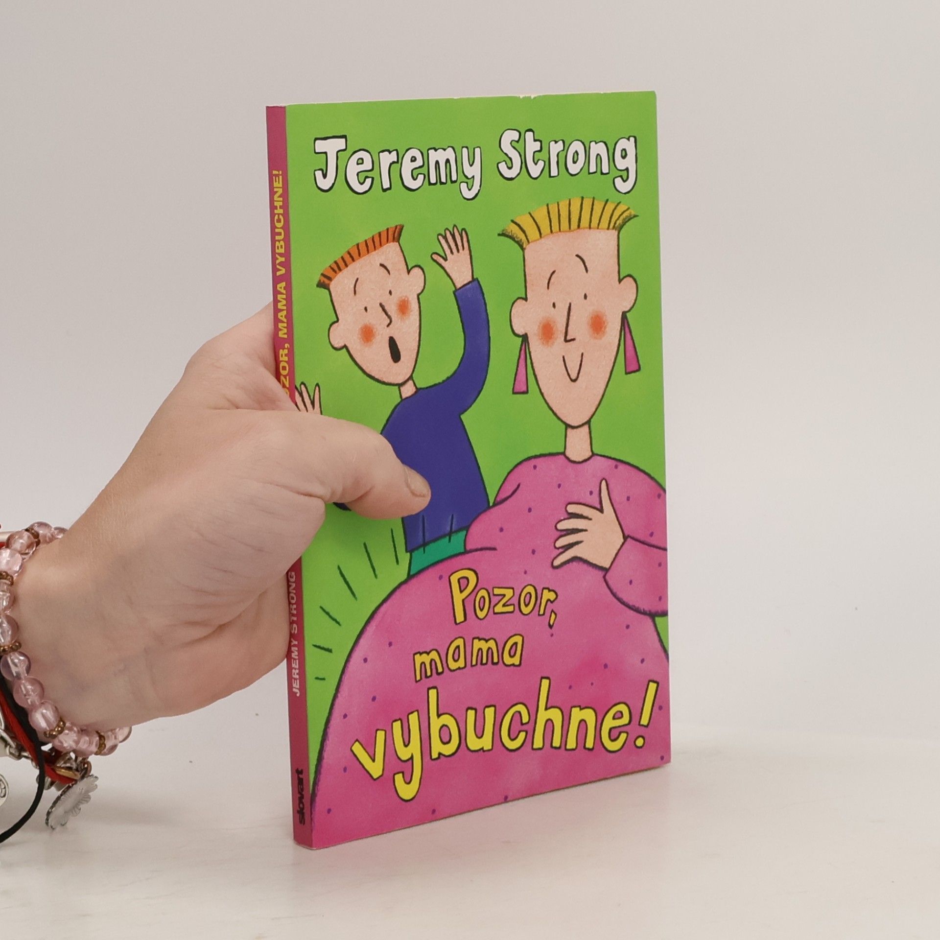 Jeremy Strong Pozor, mama vybuchne!