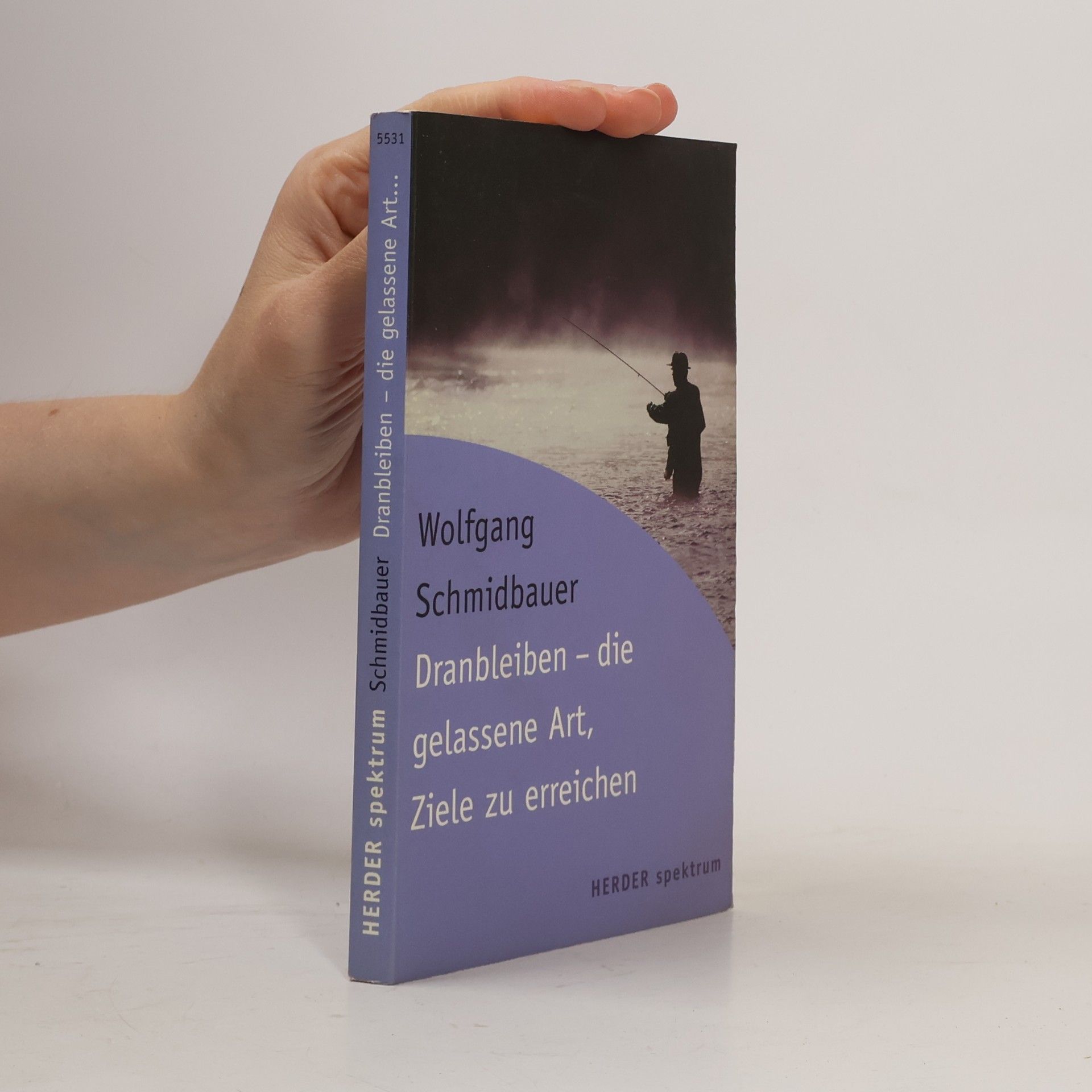 Dranbleiben - die gelassene Art, Ziele zu erreichen