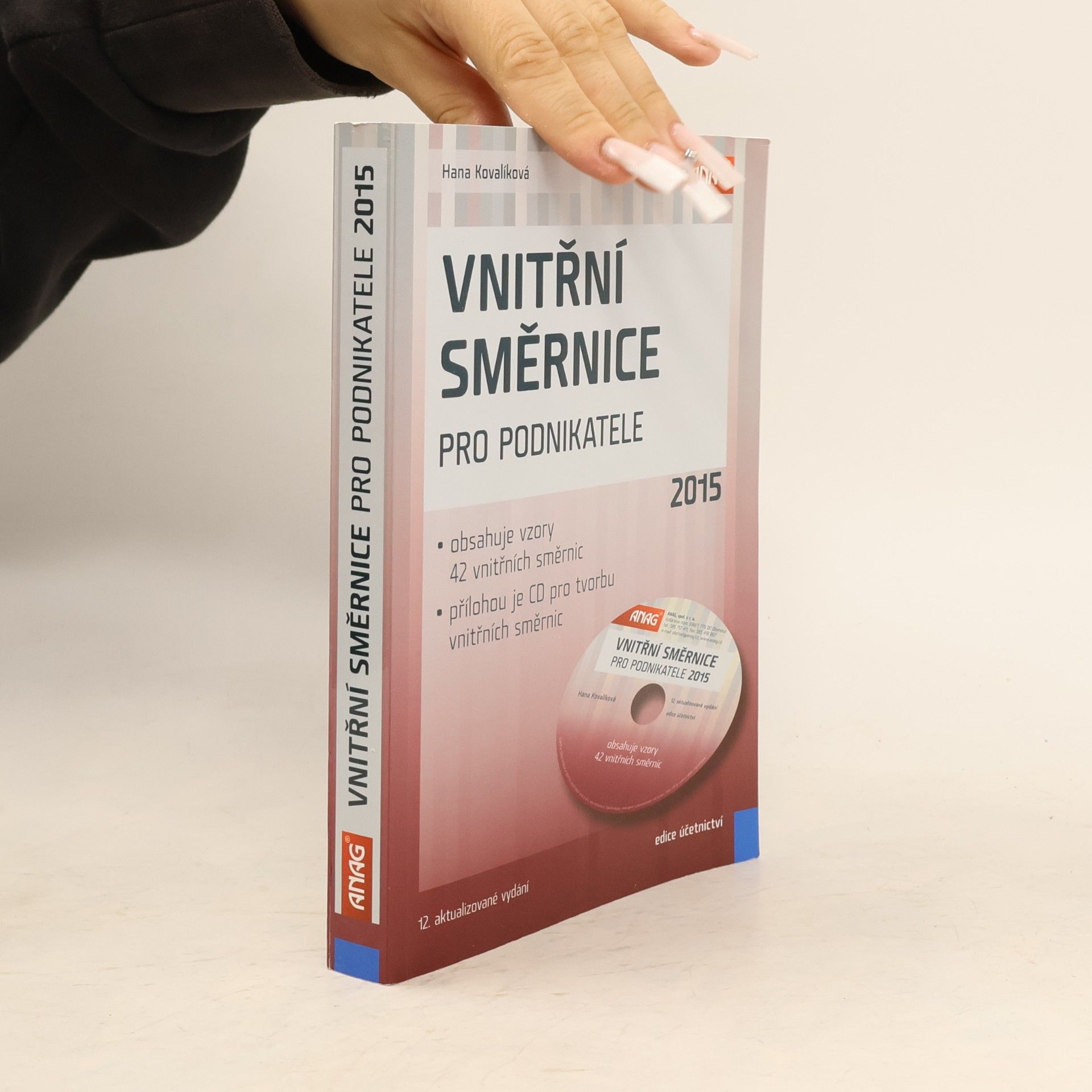 Hana Kovalíková Vnitřní směrnice pro podnikatele 2015