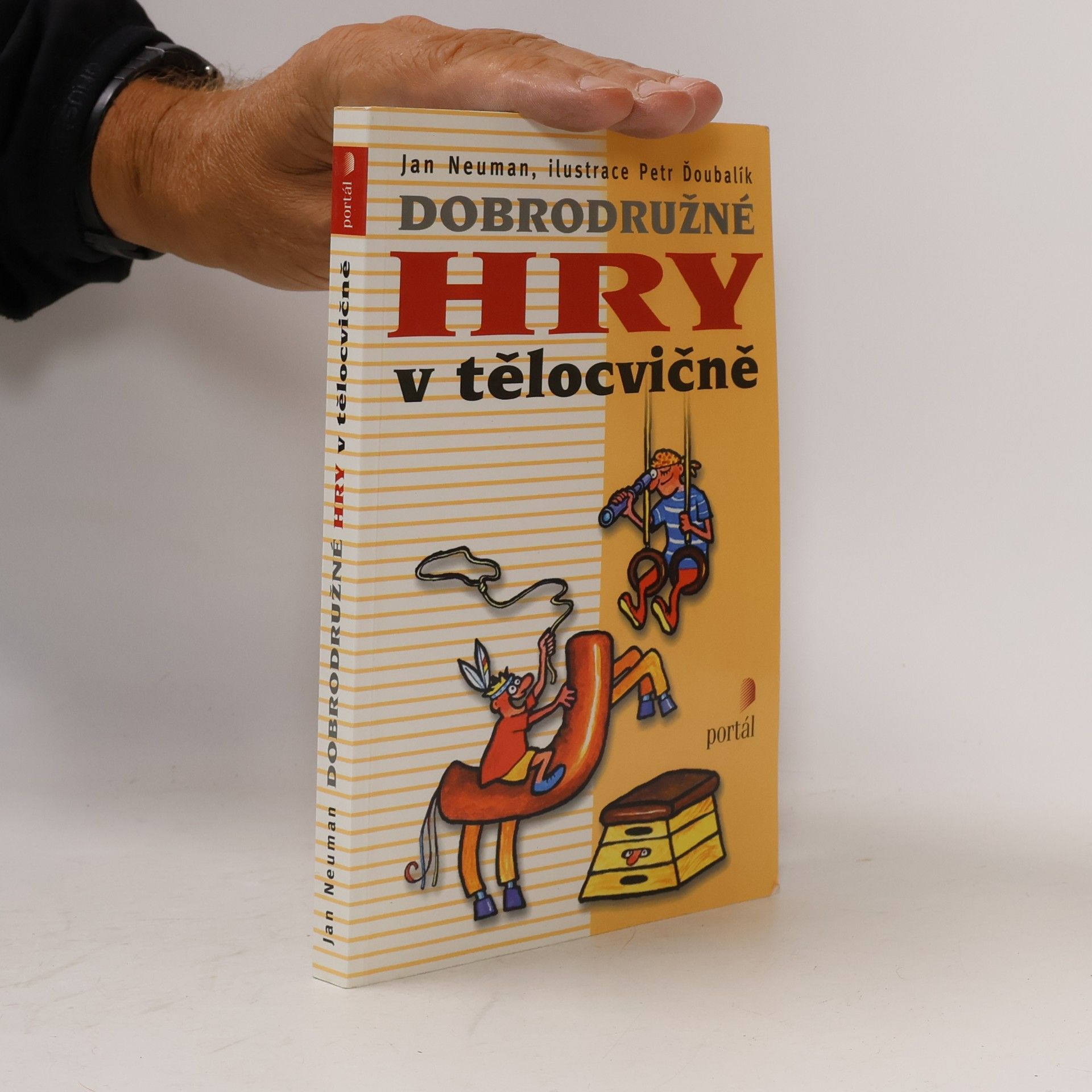 Jan Neumann Dobrodružné hry v tělocvičně