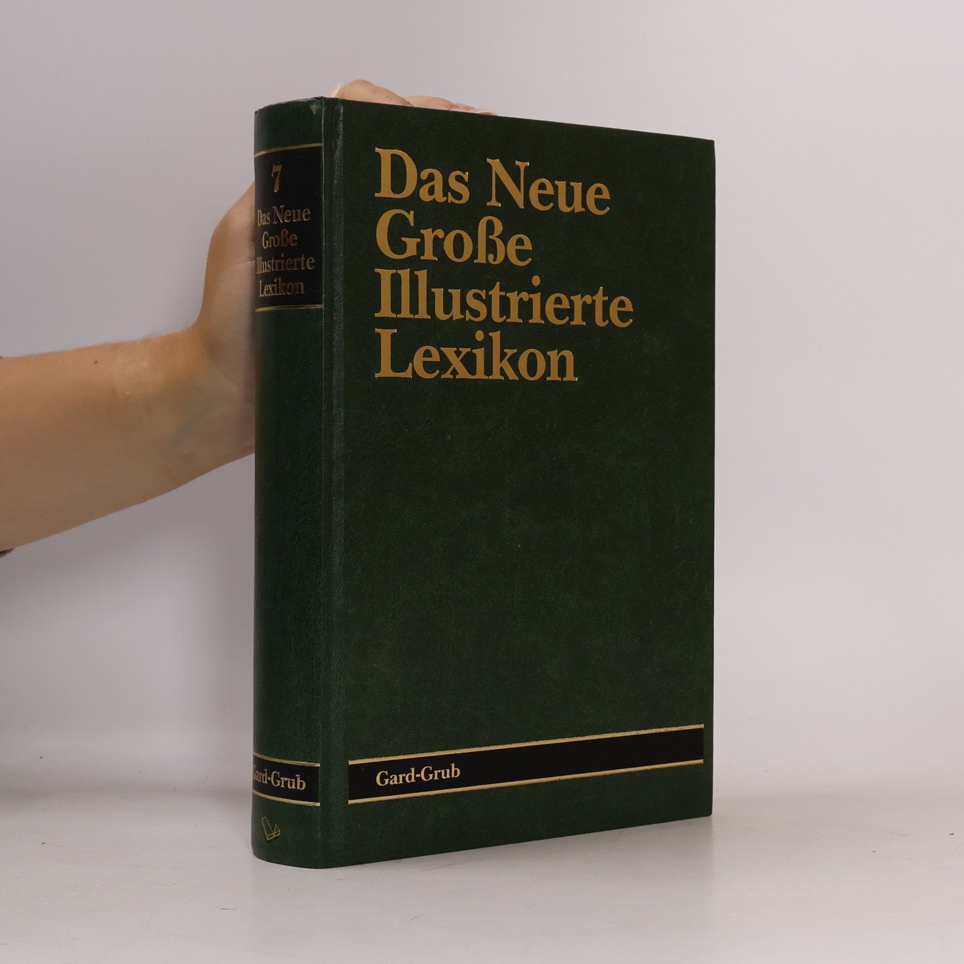 Autorenkollektiv Das Neue Große Illustrierte Lexikon 7