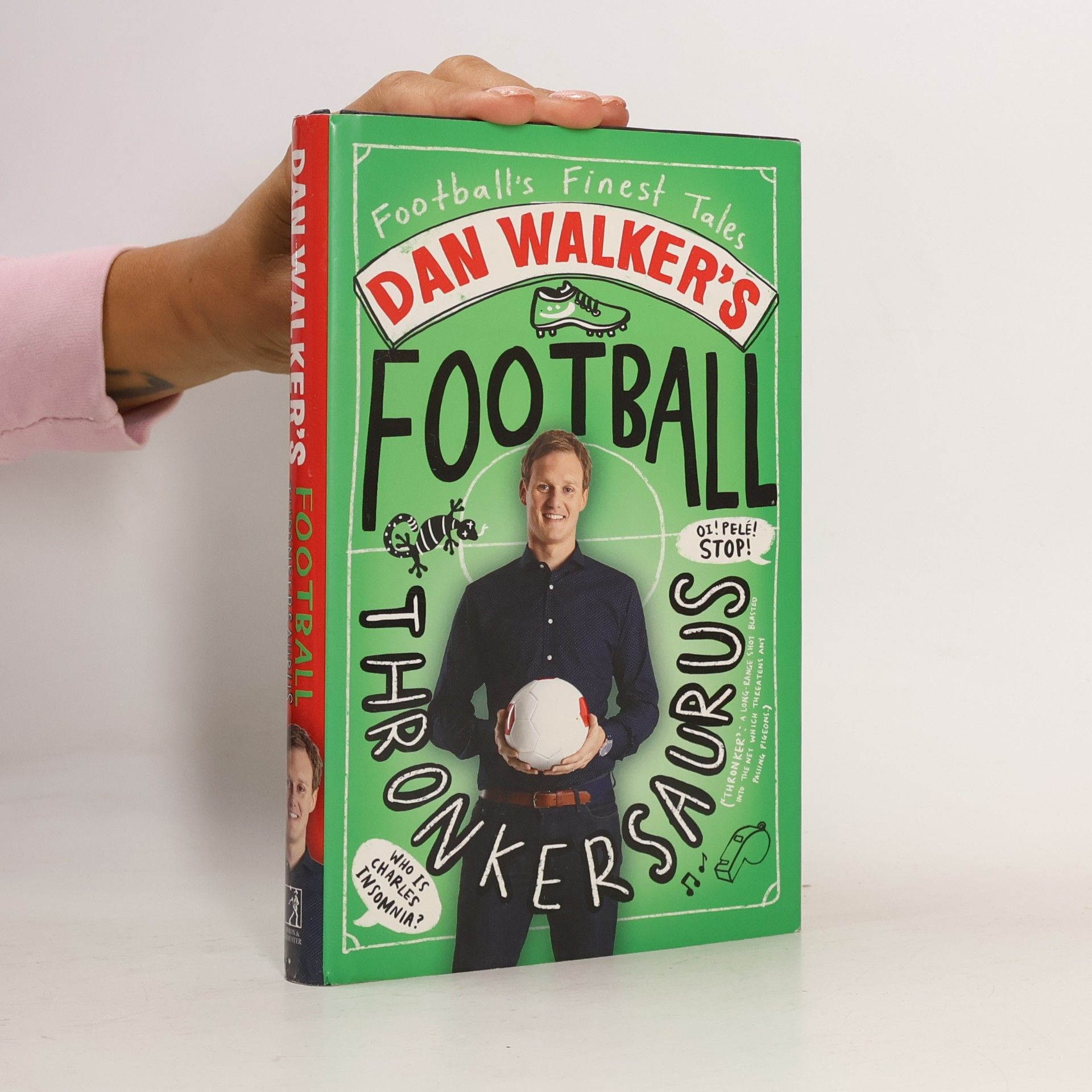 Dan Walker's Football Thronkersaurus