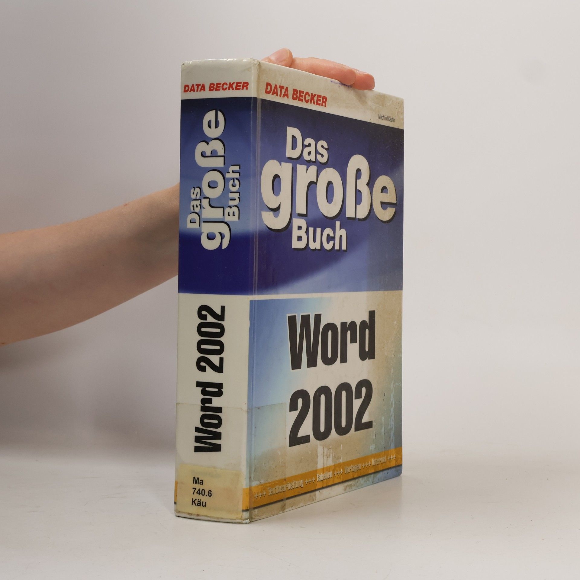 Mechtild Käufer Das große Buch Word 2002