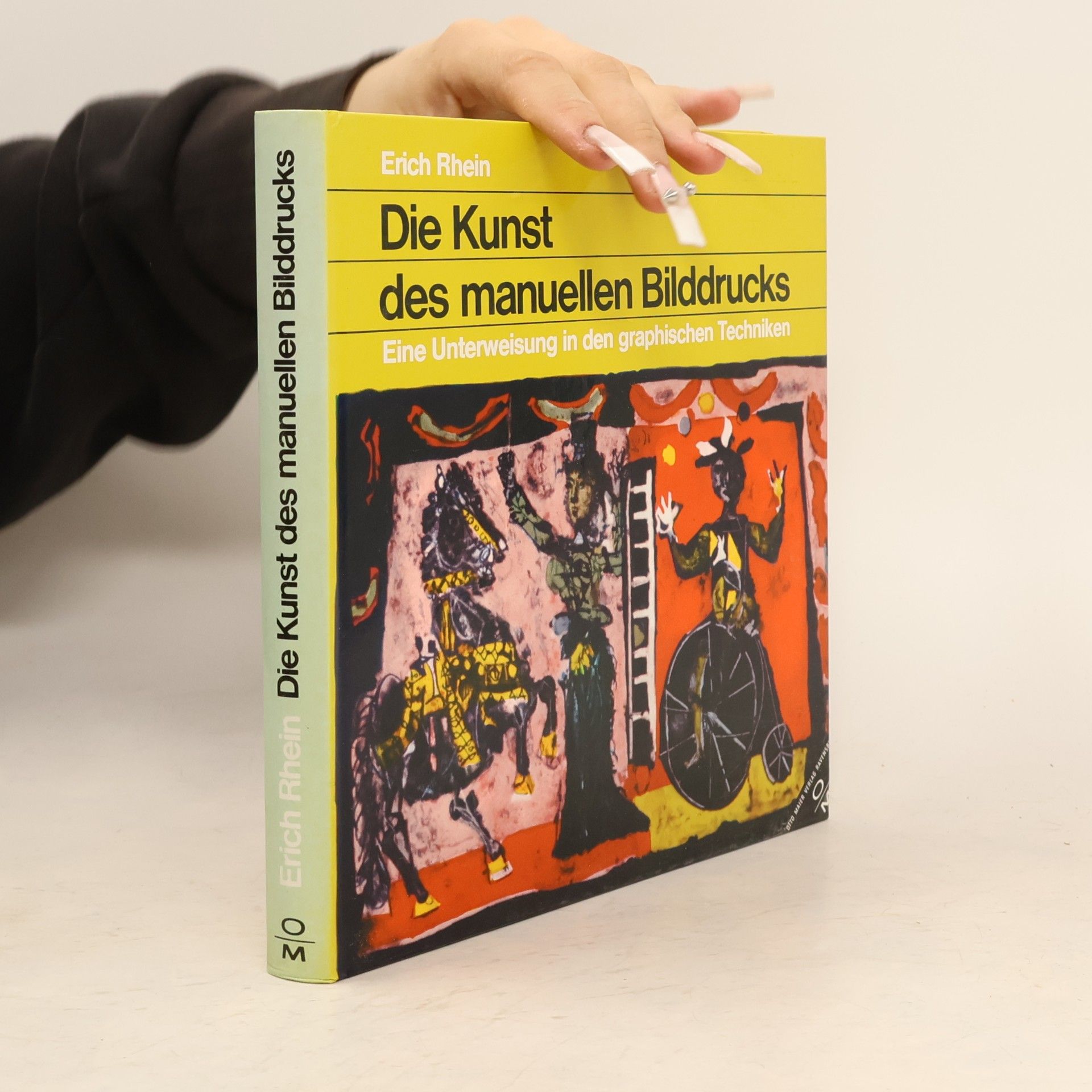 Erich Rhein Die Kunst des manuellen Bilddrucks