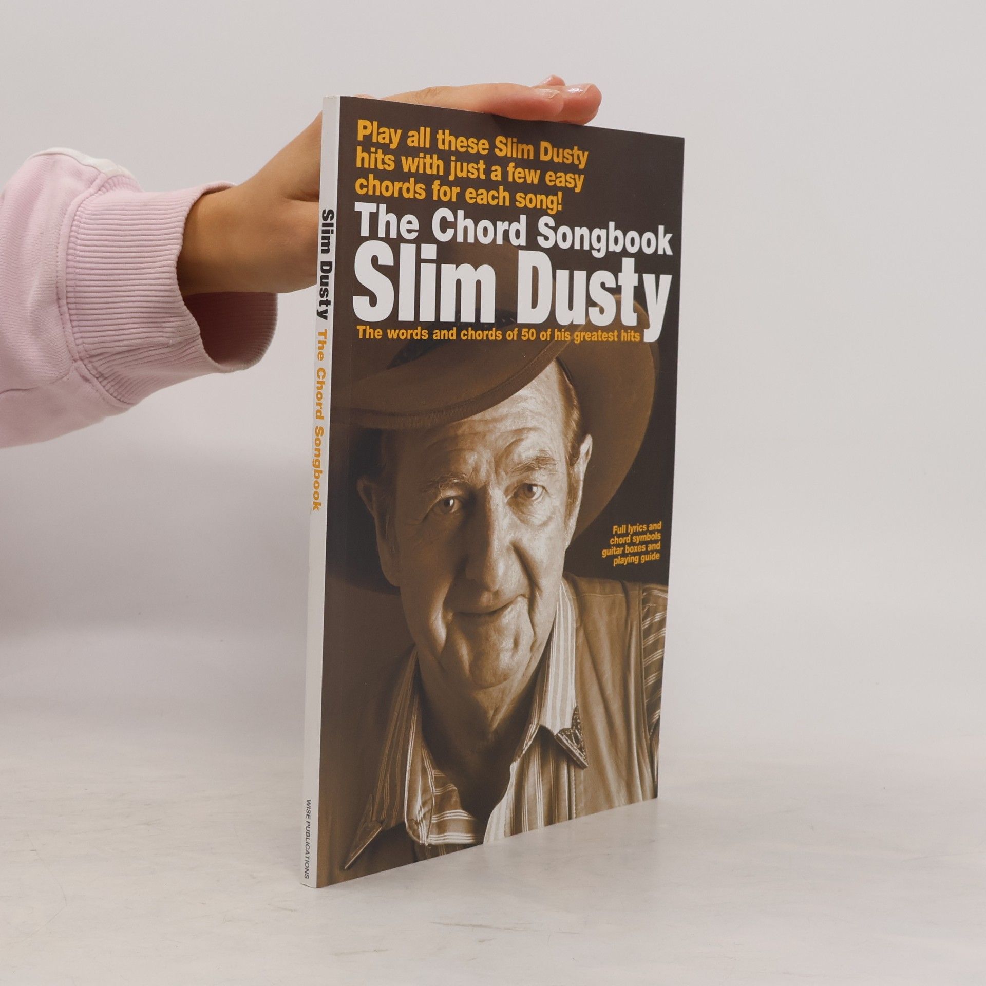 Various authors Slim Dusty: The Chord Songbook