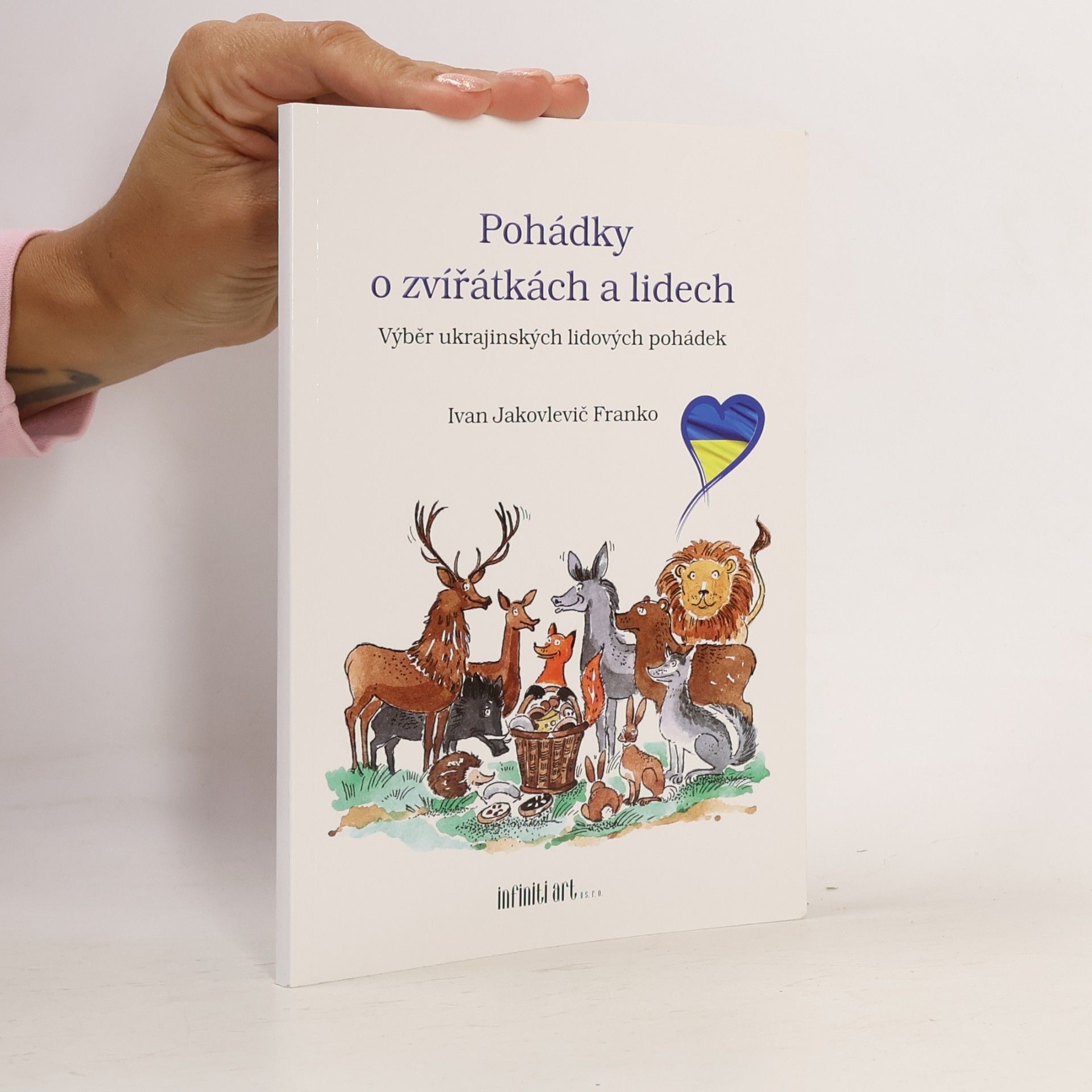 Jan Michalec Pohádky o zvířátkách a lidech : výběr ukrajinských lidových pohádek
