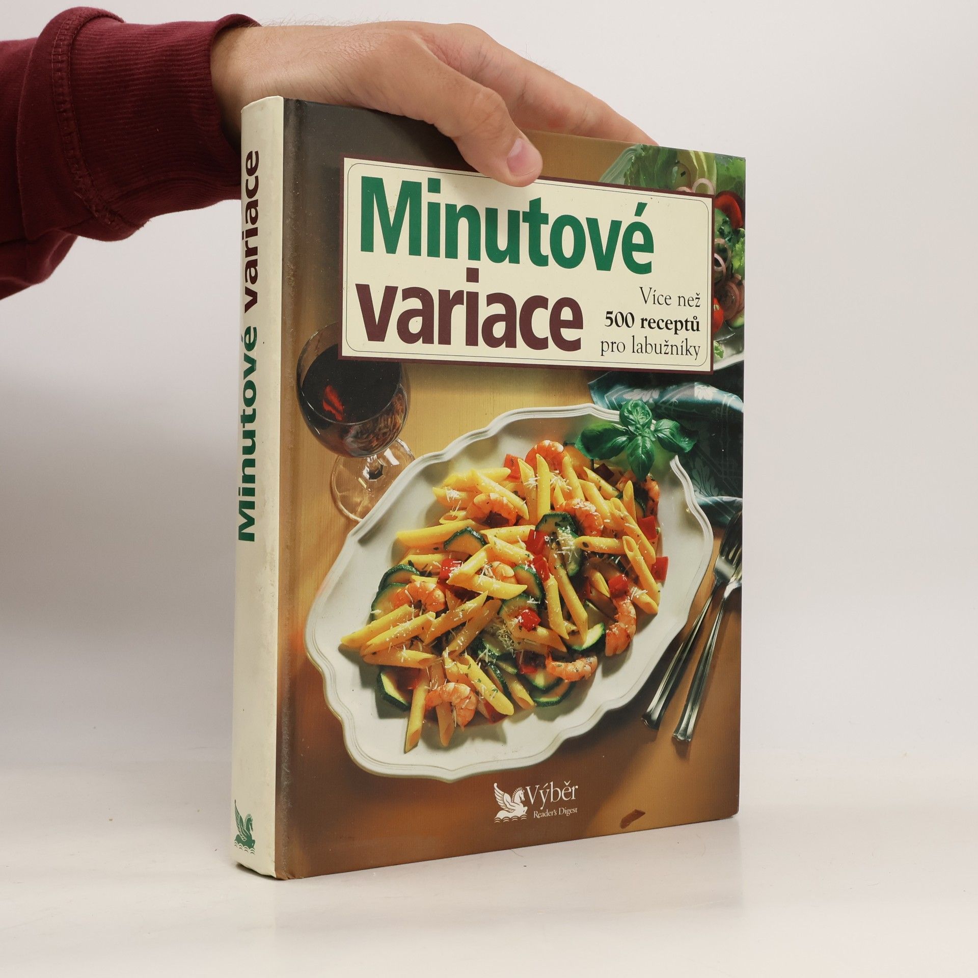 kolektiv Minutové variace. Více než 500 receptů pro labužníky