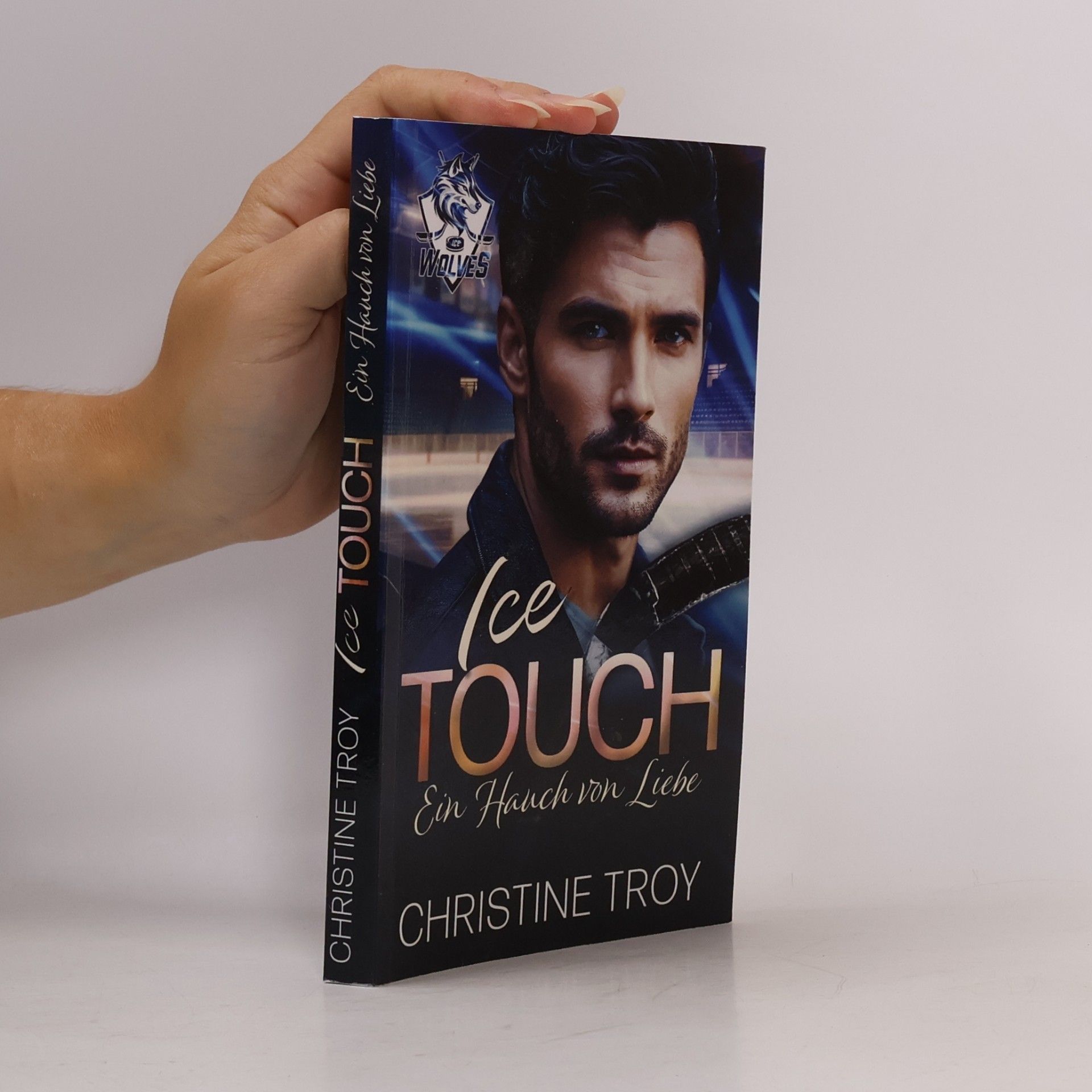 Ice Wolves - 3: Ice Touch