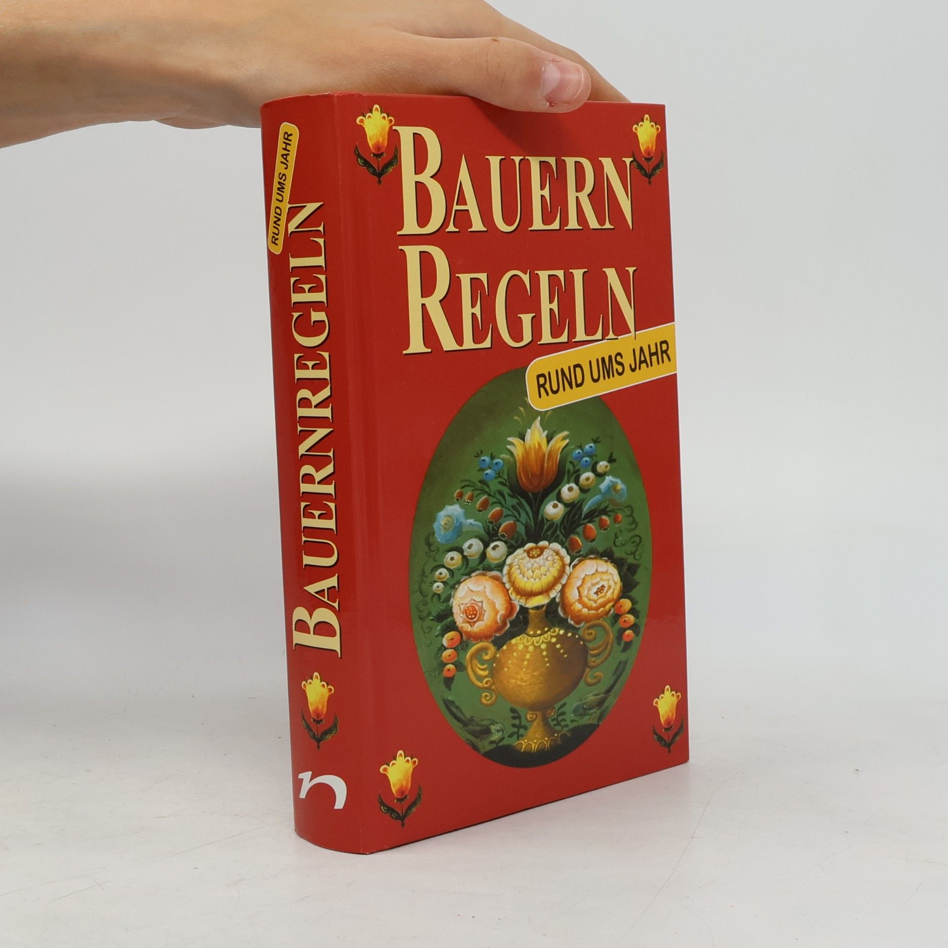 Kolektiv autorů Bauernregeln. Rund ums Jahr