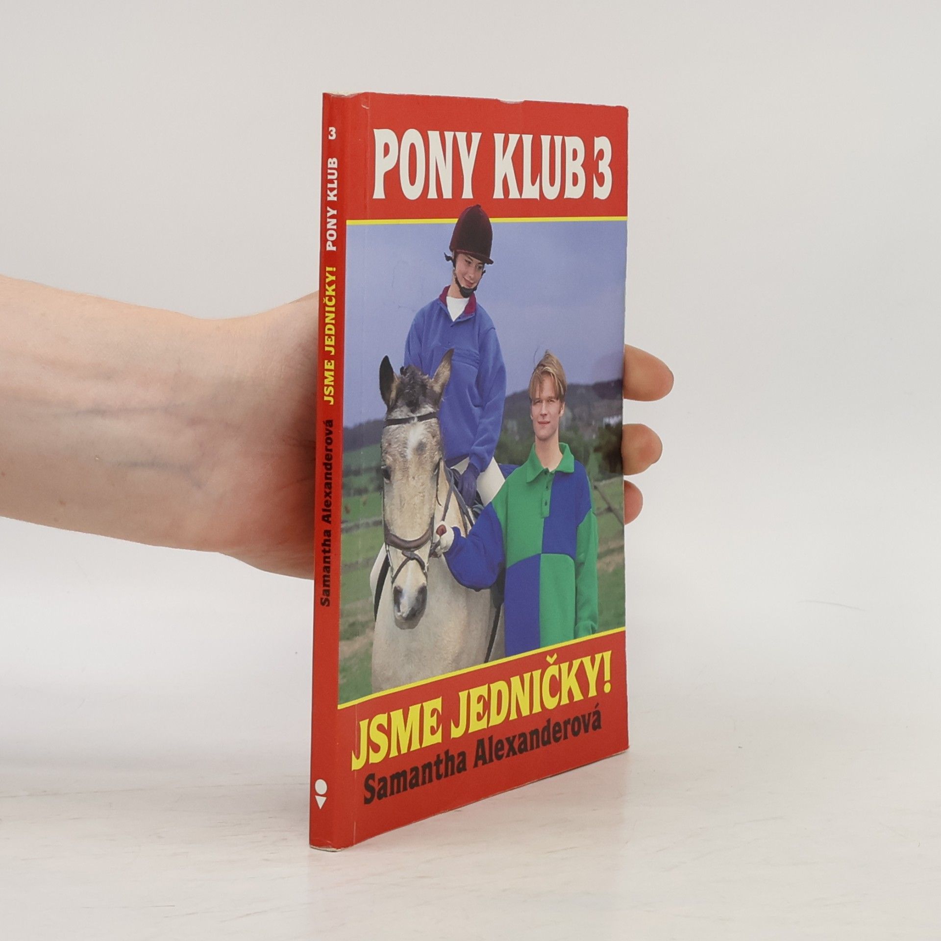 Samantha Alexander Pony klub 3 - jsme jedničky!