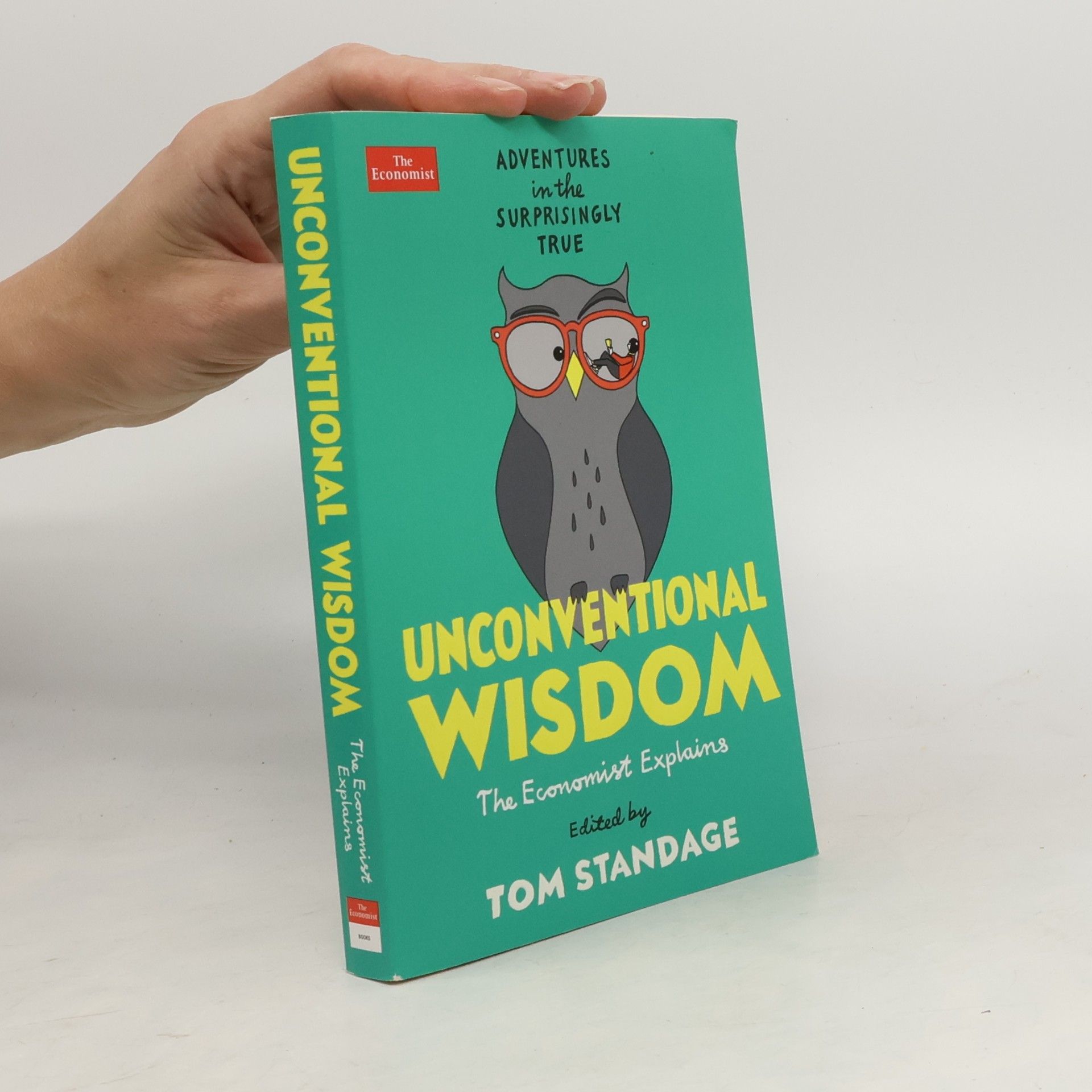 Tom Standage Unconventional Wisdom