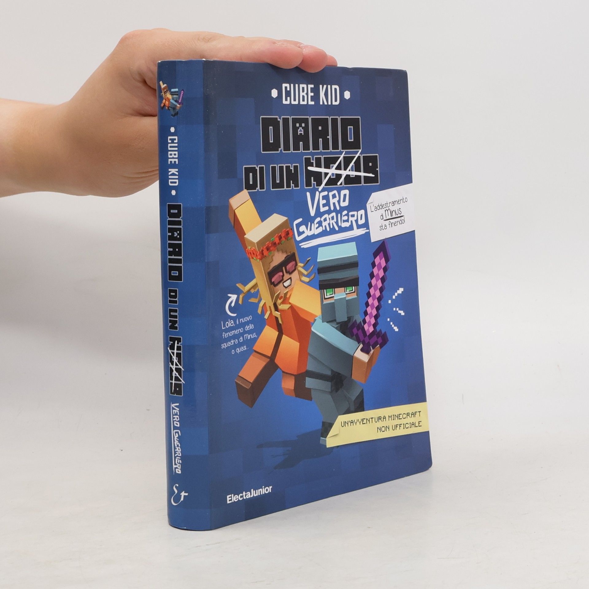 Cube Kid ElectaJunior: Diario di un vero guerriero