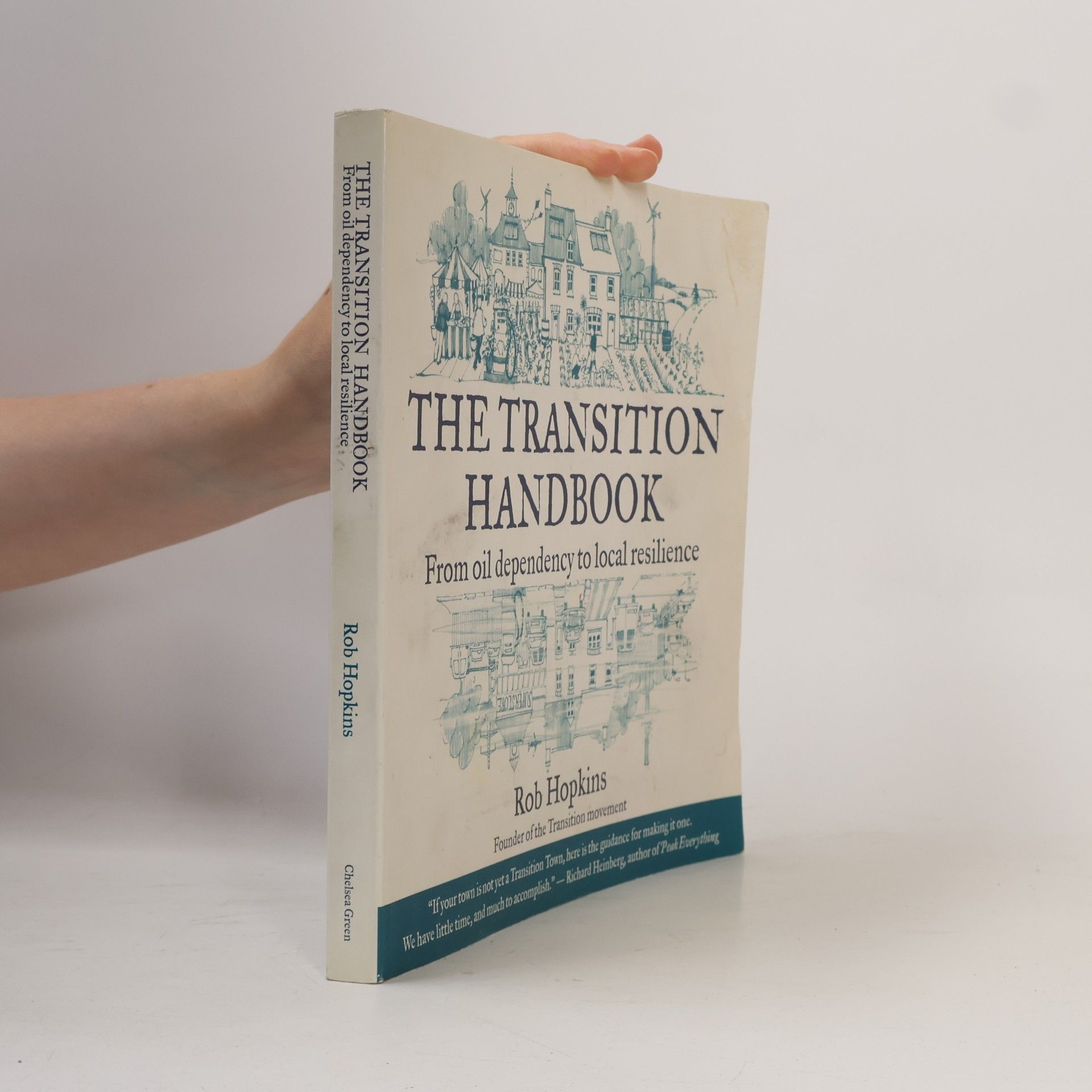 Rob Hopkins The Transition Handbook