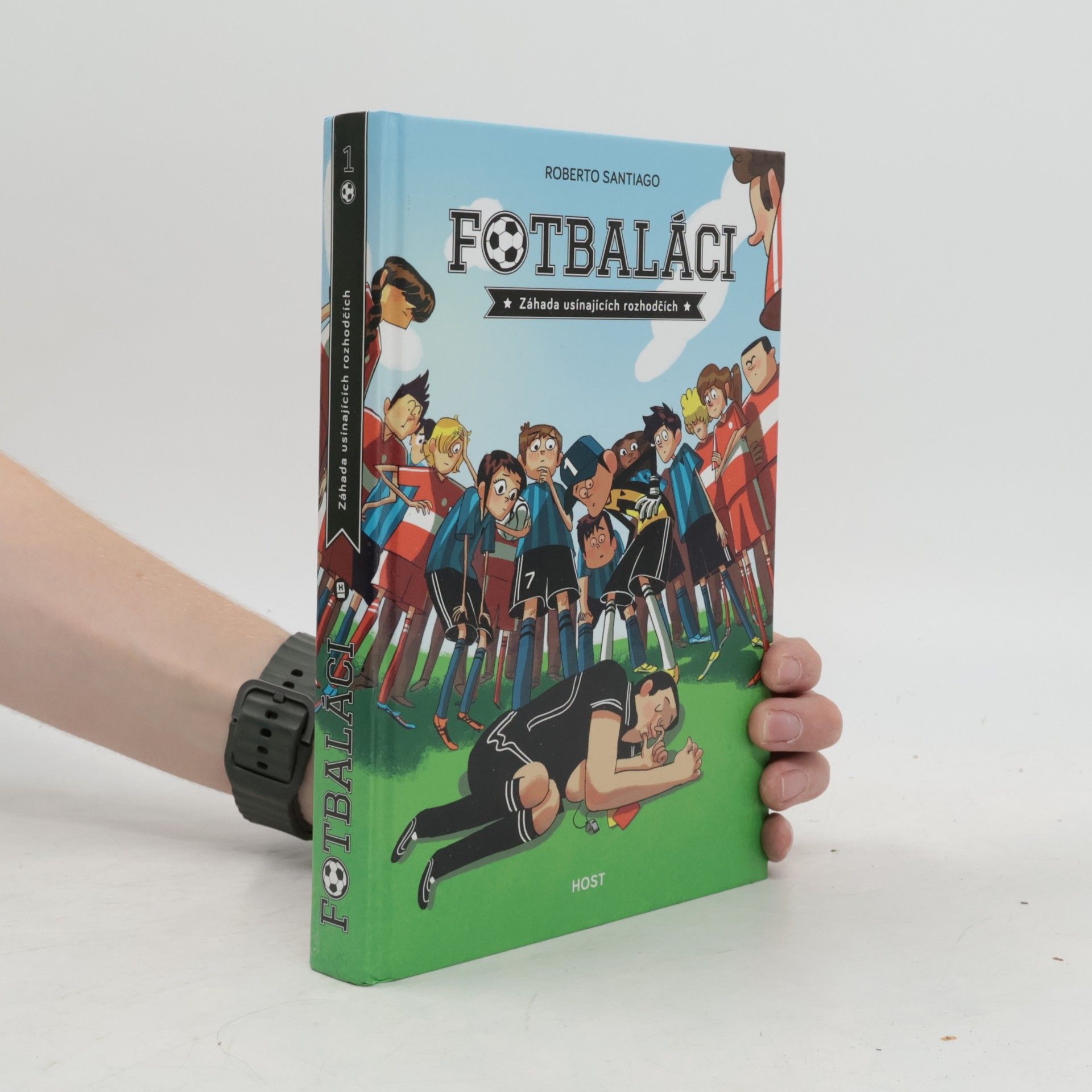 Roberto Santiago Fotbaláci 1. Záhada usínajících rozhodčích