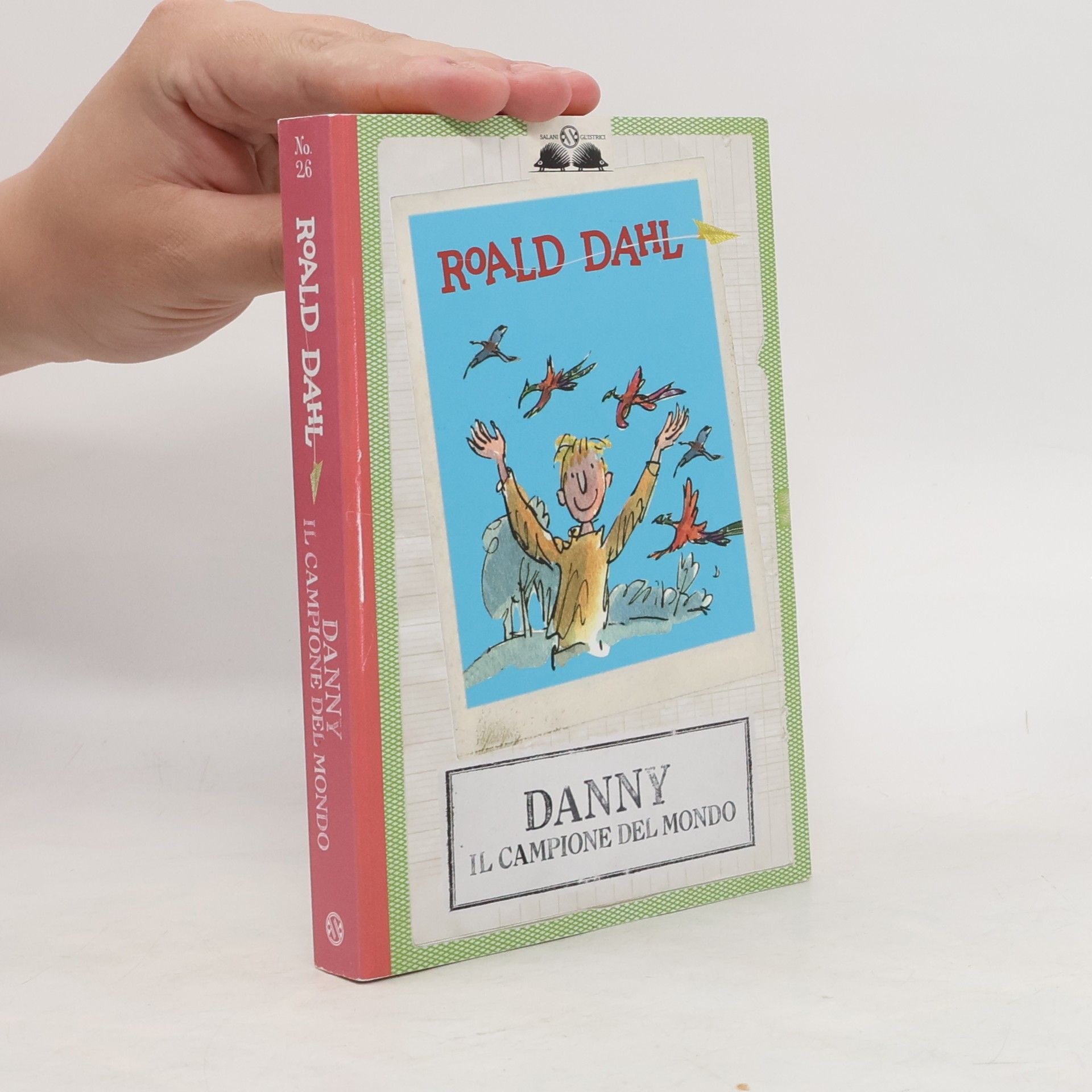 Roald Dahl Danny il campione del mondo