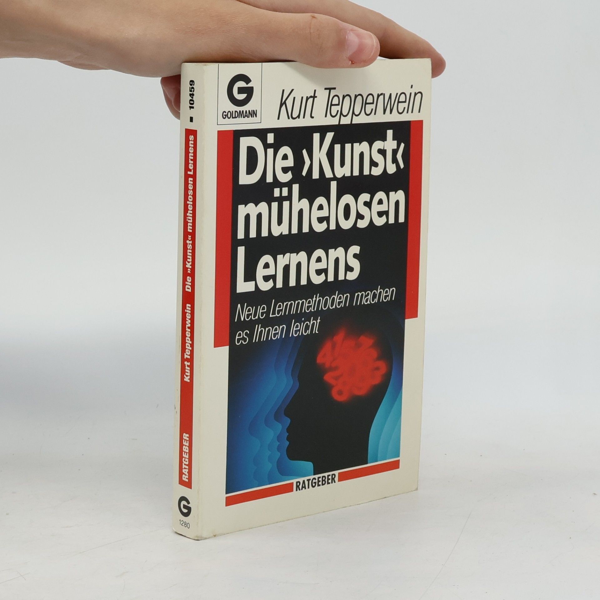 Kurt Tepperwein Die Kunst mühelosen Lernens