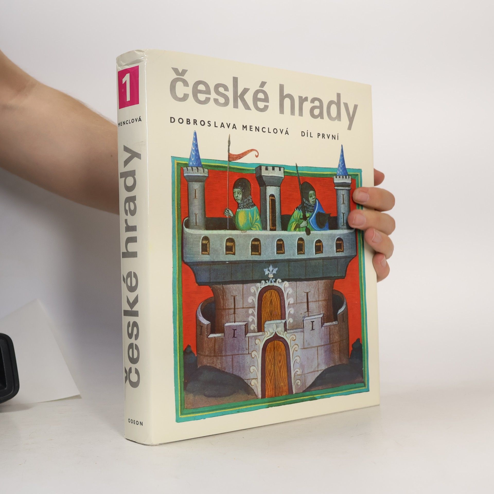 Dobroslava Menclová České hrady 1