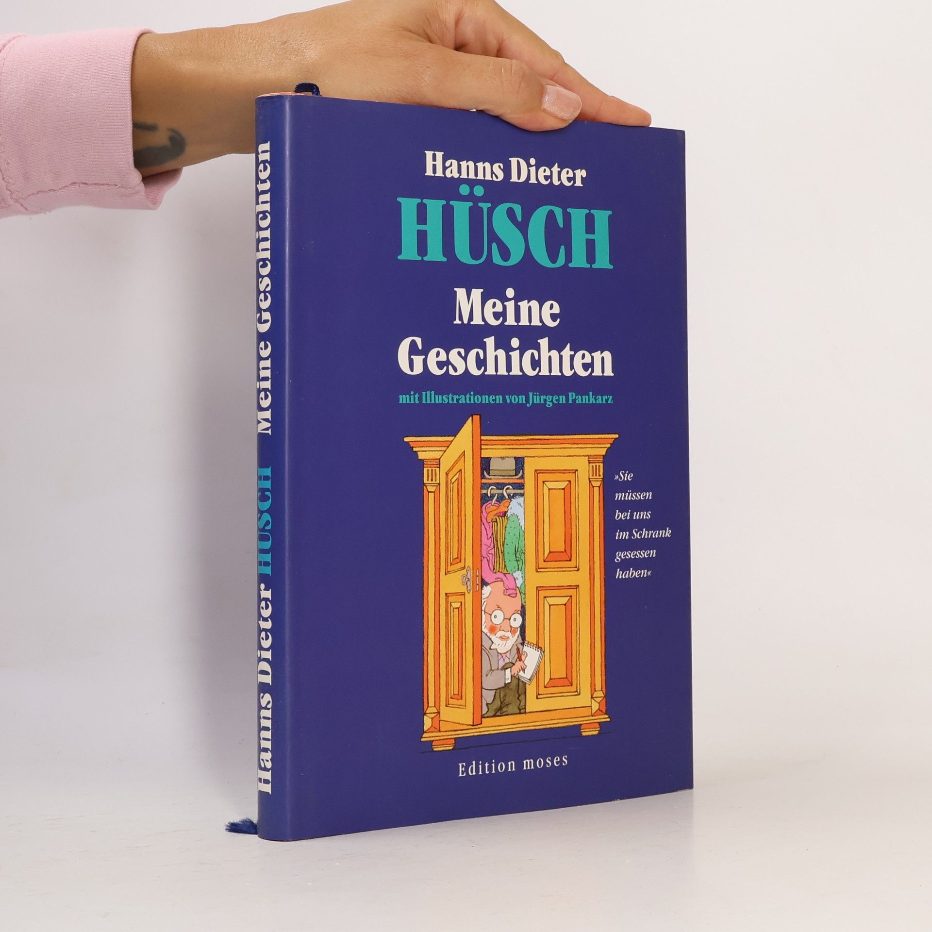 Hanns Hüsch Meine Geschichten. 'Sie müssen bei uns im Schrank gesessen haben'