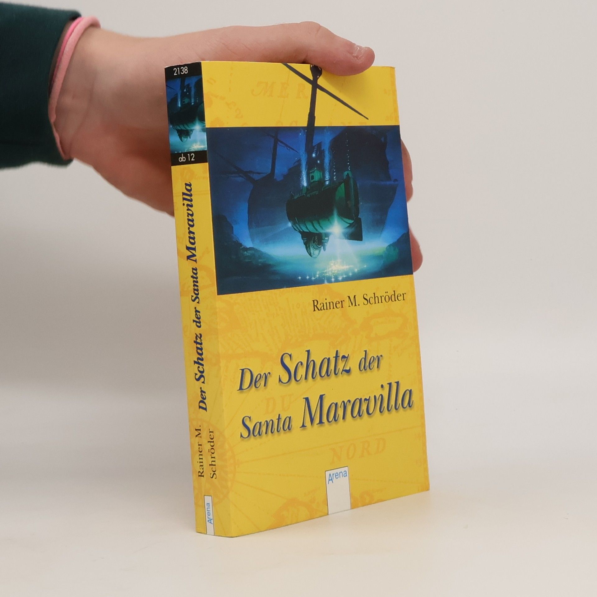 Rainer M. Schröder Der Schatz der Santa Maravilla