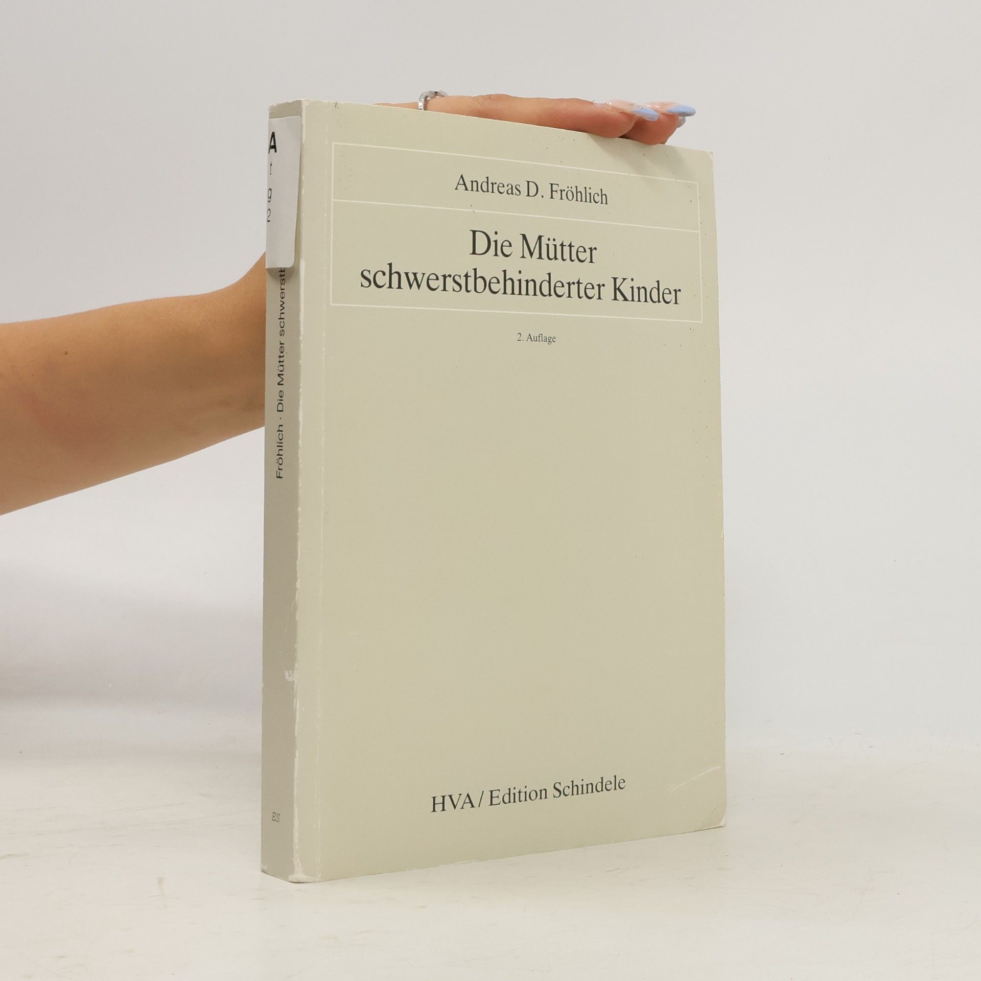 Die Mütter schwerstbehinderter Kinder